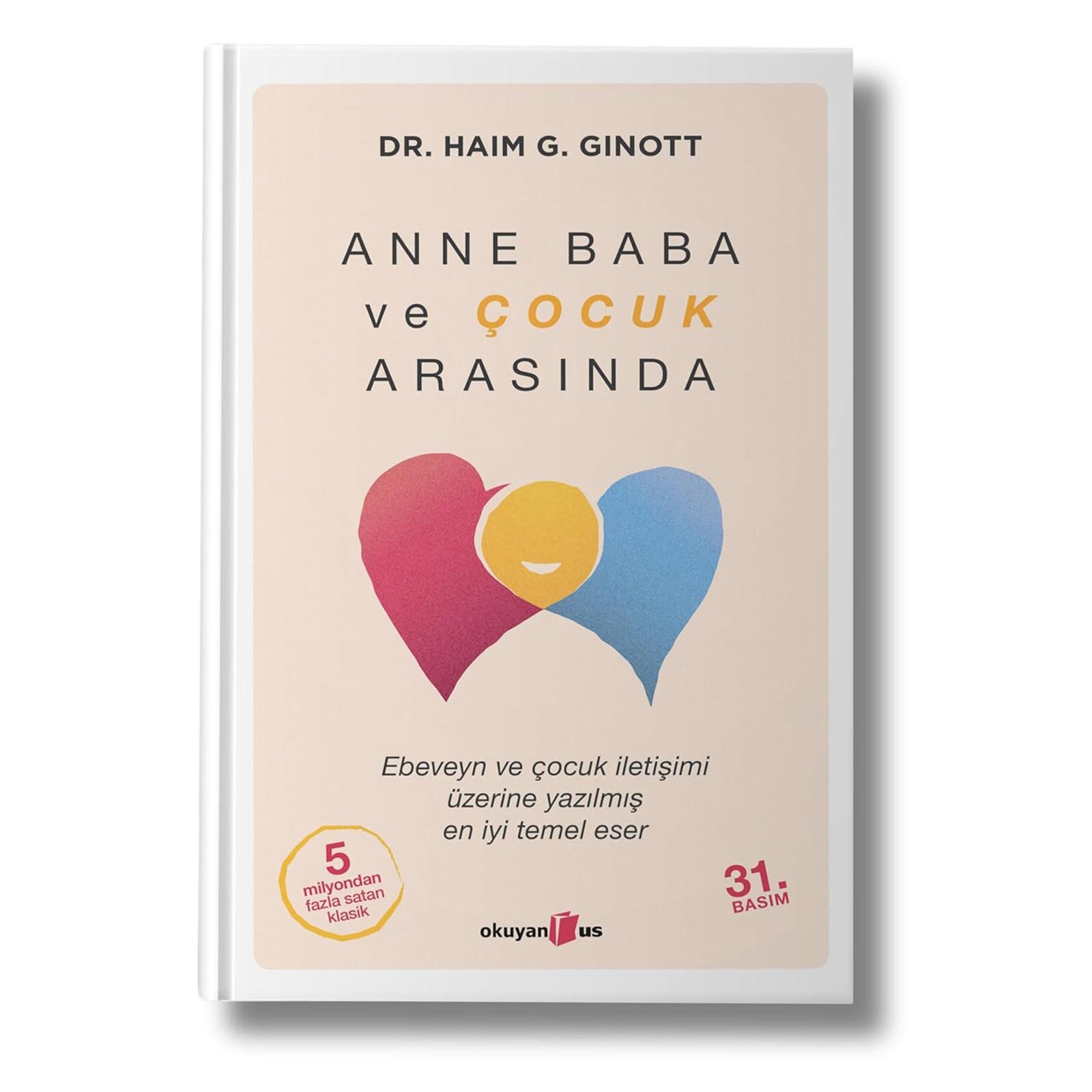 Anne Baba Çocuk Arasında