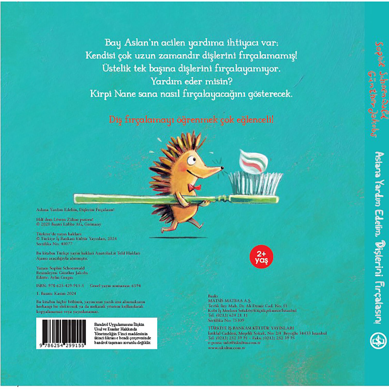 ASLANA YARDIM EDELİM, DİŞLERİNİ FIRÇALASIN!