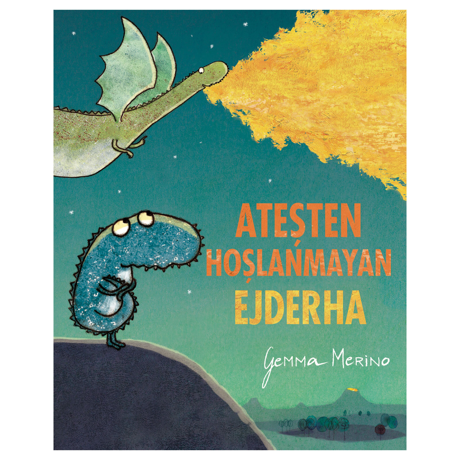 Ateşten Hoşlanmayan Ejderha Ateşten Hoşlanmayan Ejderha