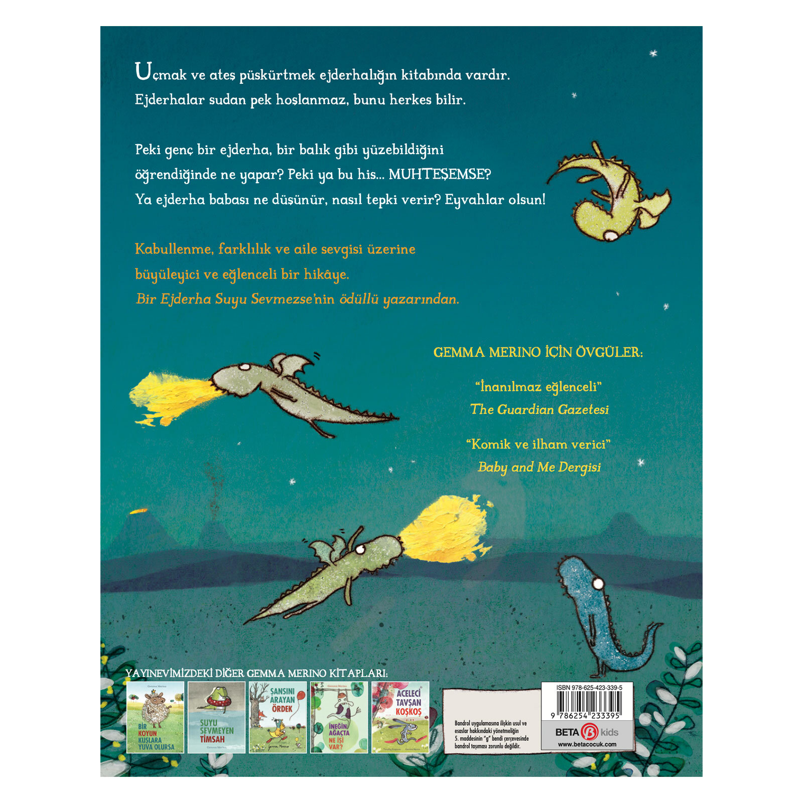 Ateşten Hoşlanmayan Ejderha Ateşten Hoşlanmayan Ejderha