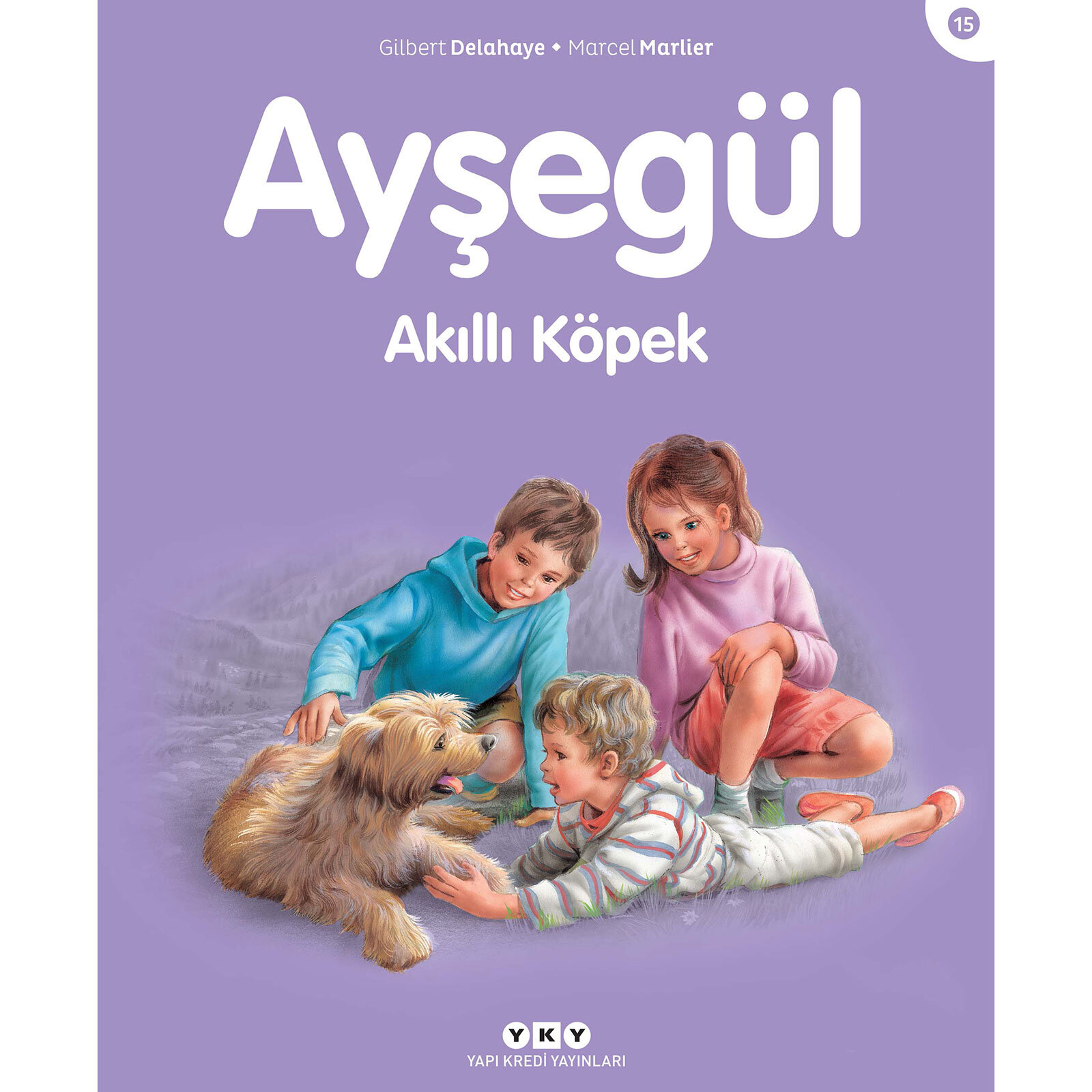 Ayşegül 15: Akıllı Köpek