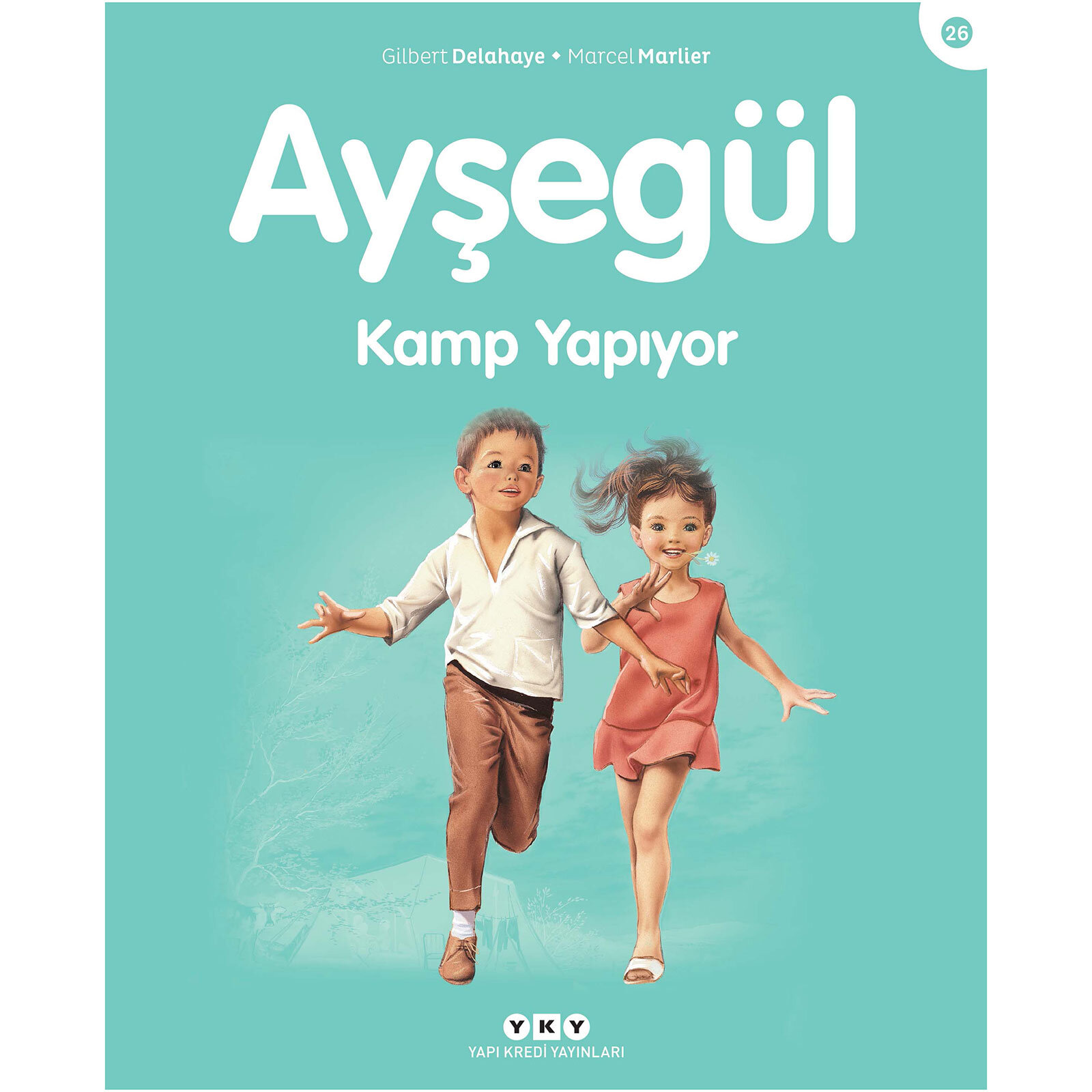 Ayşegül 26: Kamp Yapıyor