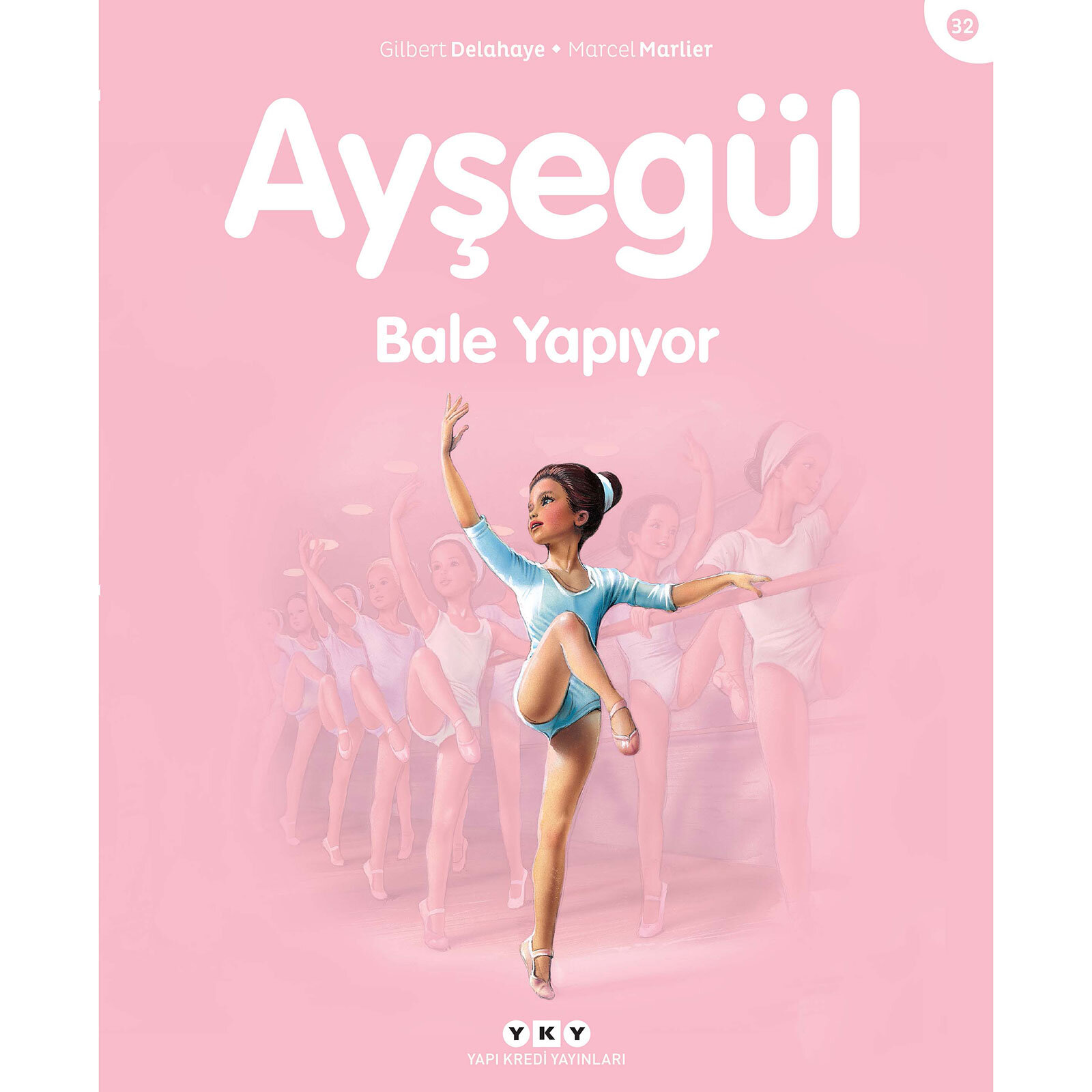 Ayşegül 32: Bale Yapıyor Ayşegül 32: Bale Yapıyor