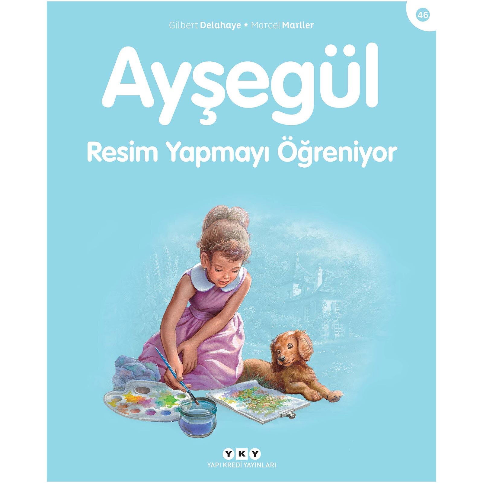 Ayşegül 46: Resim Yapmayı Öğreniyor