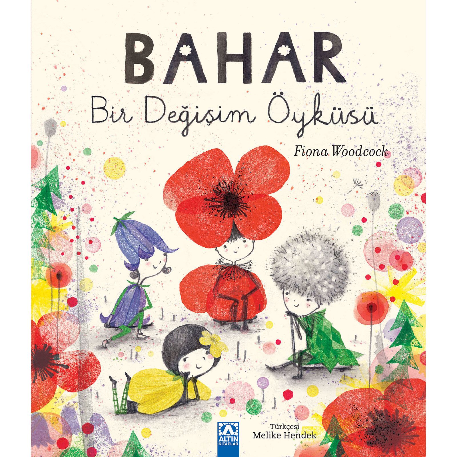 Bahar-Bir Değişim Öyküsü