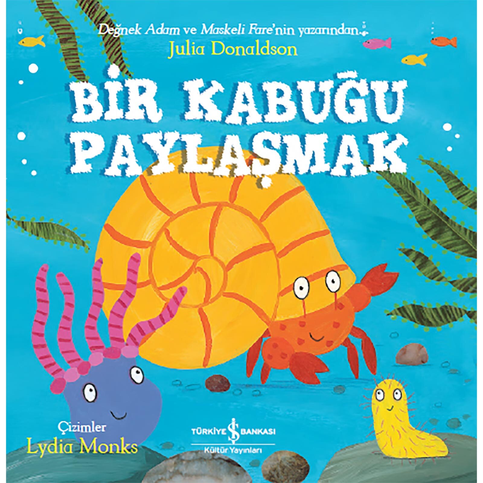 Bir Kabuğu Paylaşmak