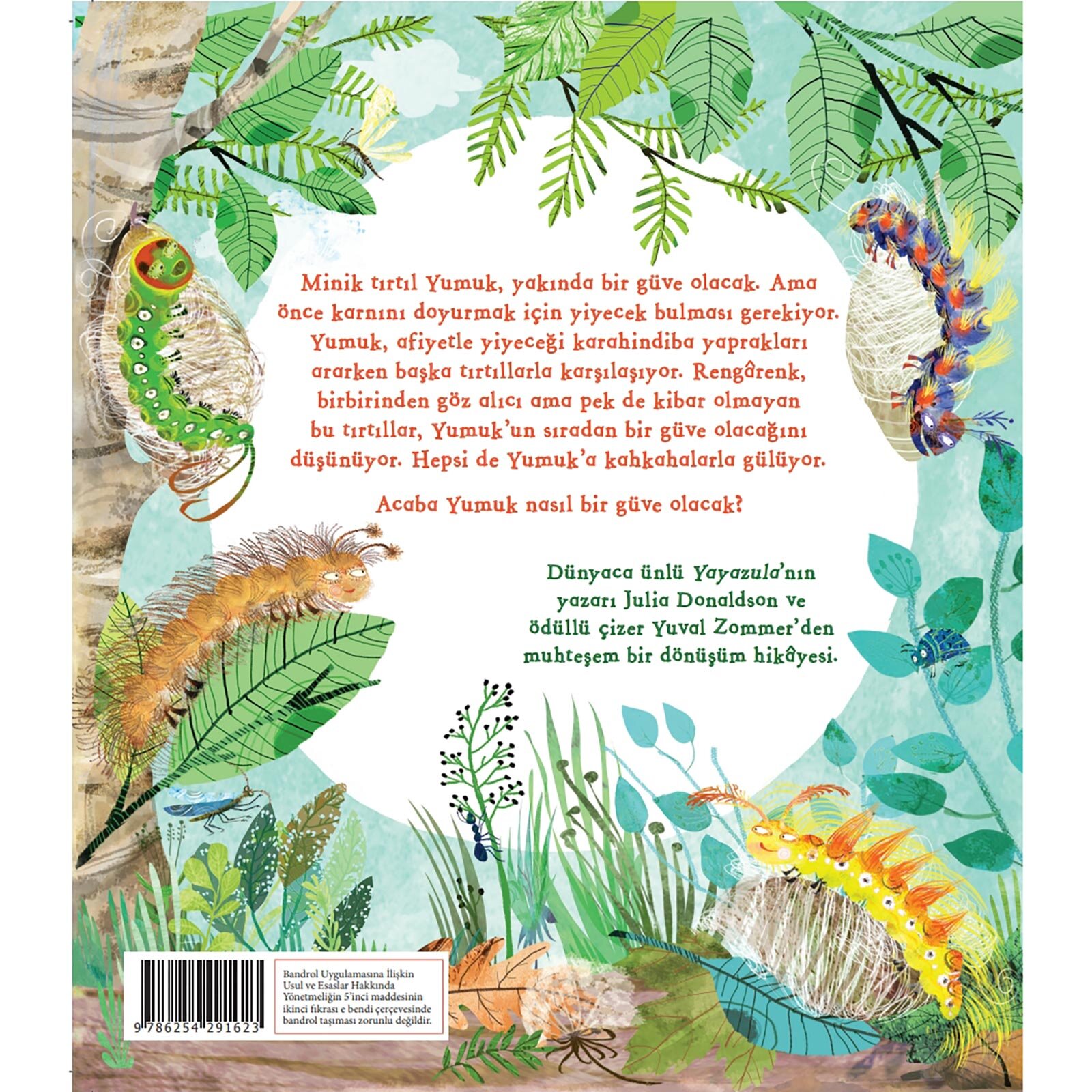 Bir Tırtılın Hikayesi