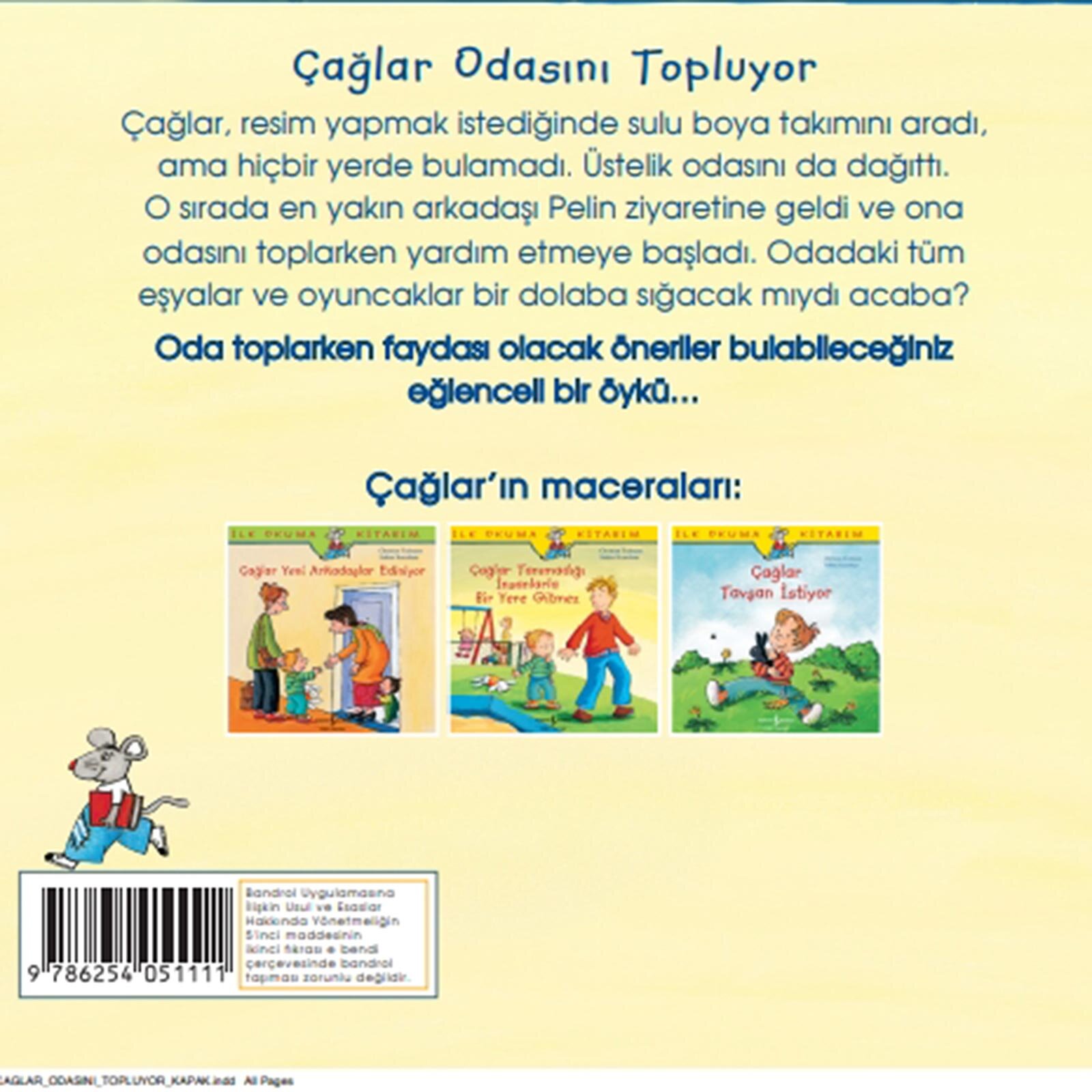 Çağlar Odasını Topluyor Çağlar Odasını Topluyor