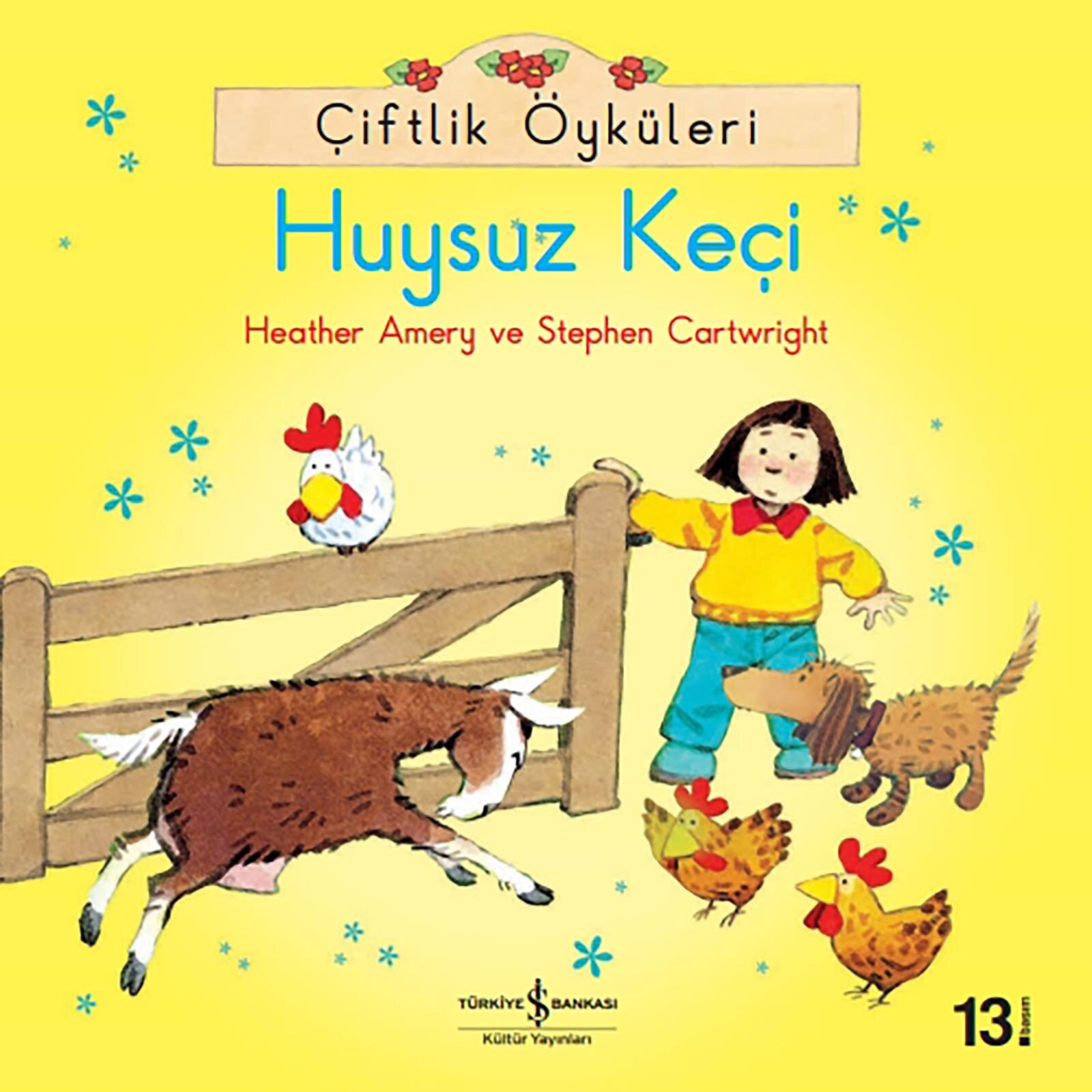 Çiftlik Öyküleri-Huysuz Keçi