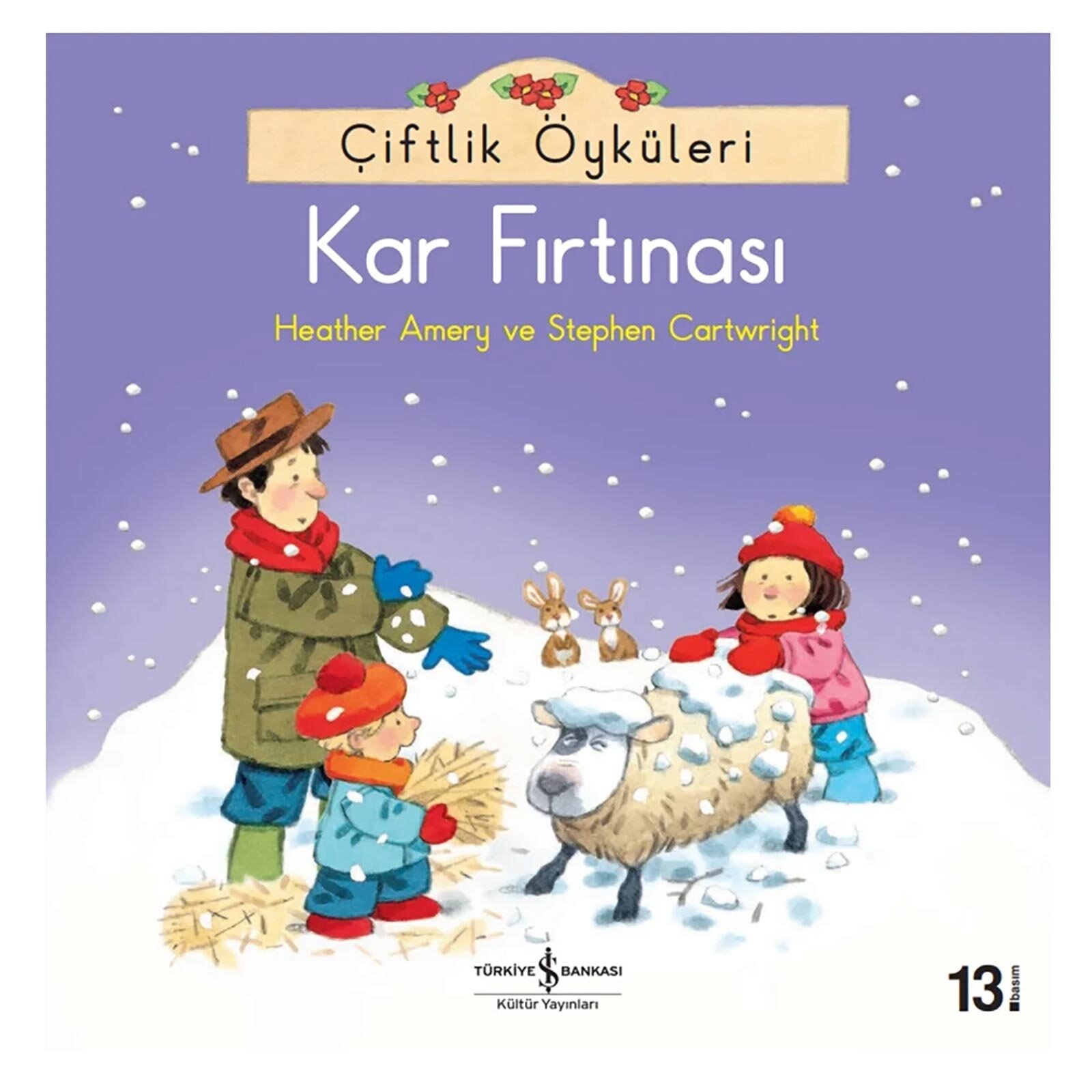 Çiftlik Öyküleri-Kar Fırtınası