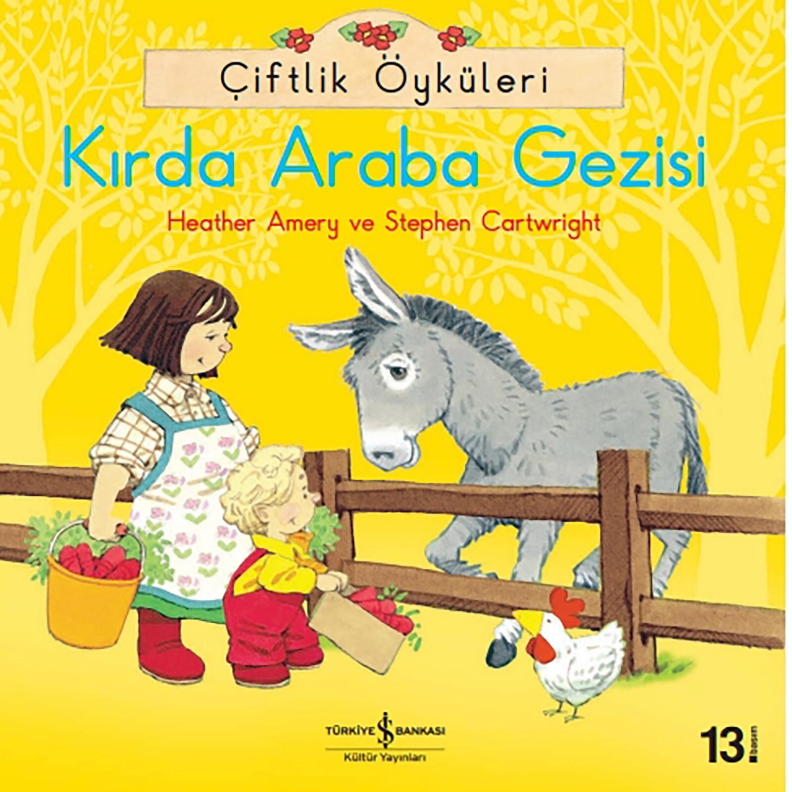 Çiftlik Öyküleri-Kırda Araba Gezisi