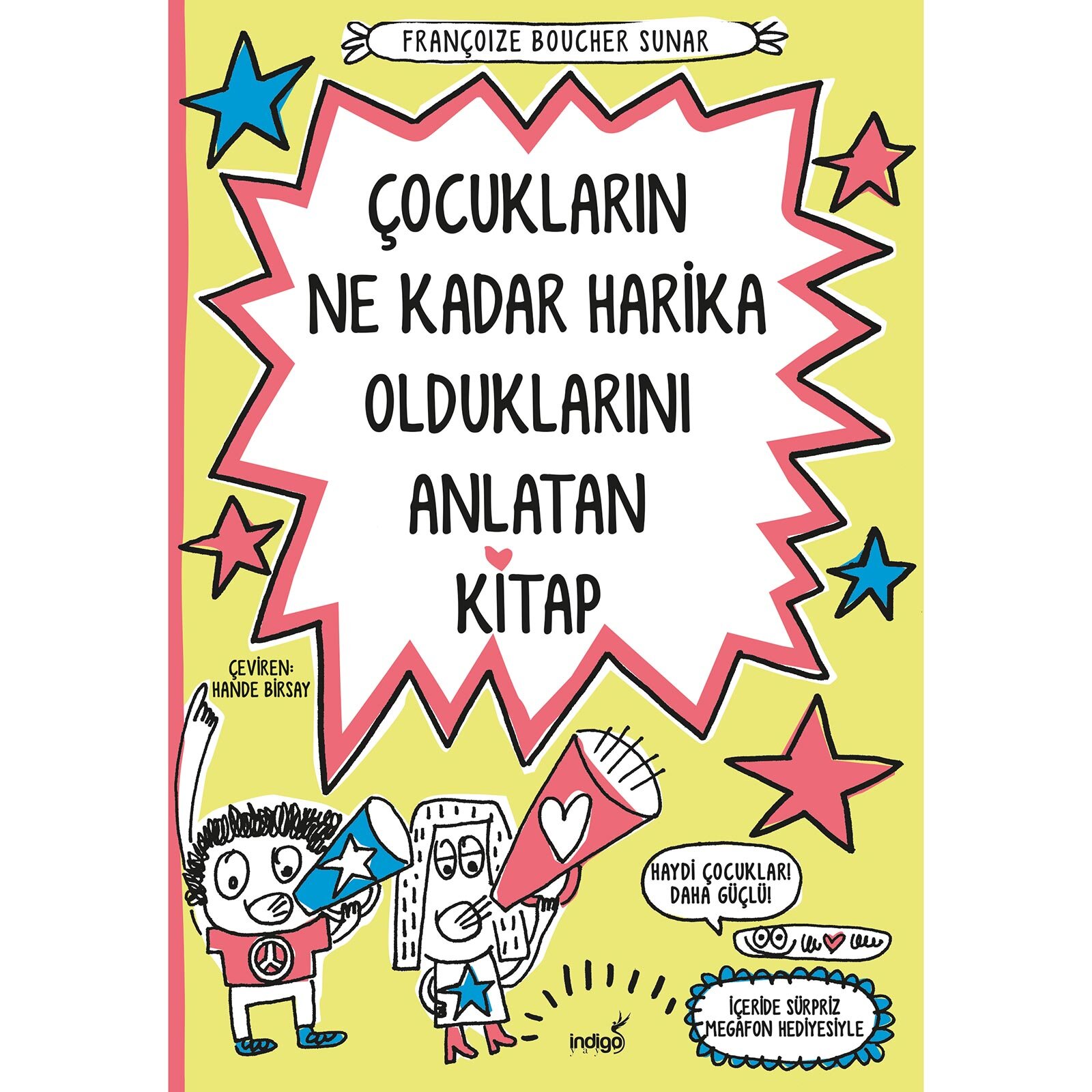 Çocukların Ne Kadar Harika Olduklarını Anlatan Kitap