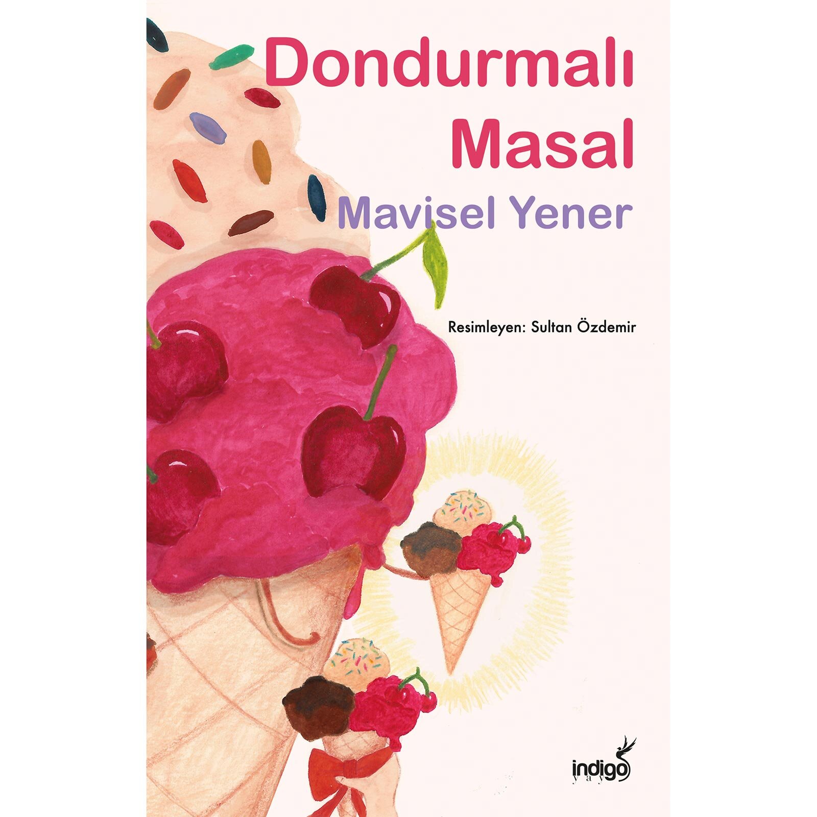 Dondurmalı Masal