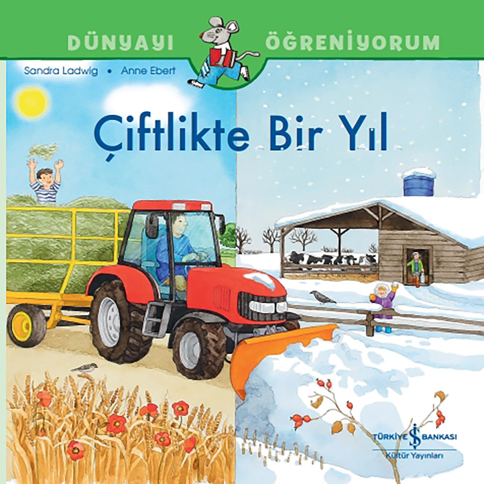 Dünyayı Öğreniyorum-Çiftlikte Bir Yıl Dünyayı Öğreniyorum-Çiftlikte Bir Yıl