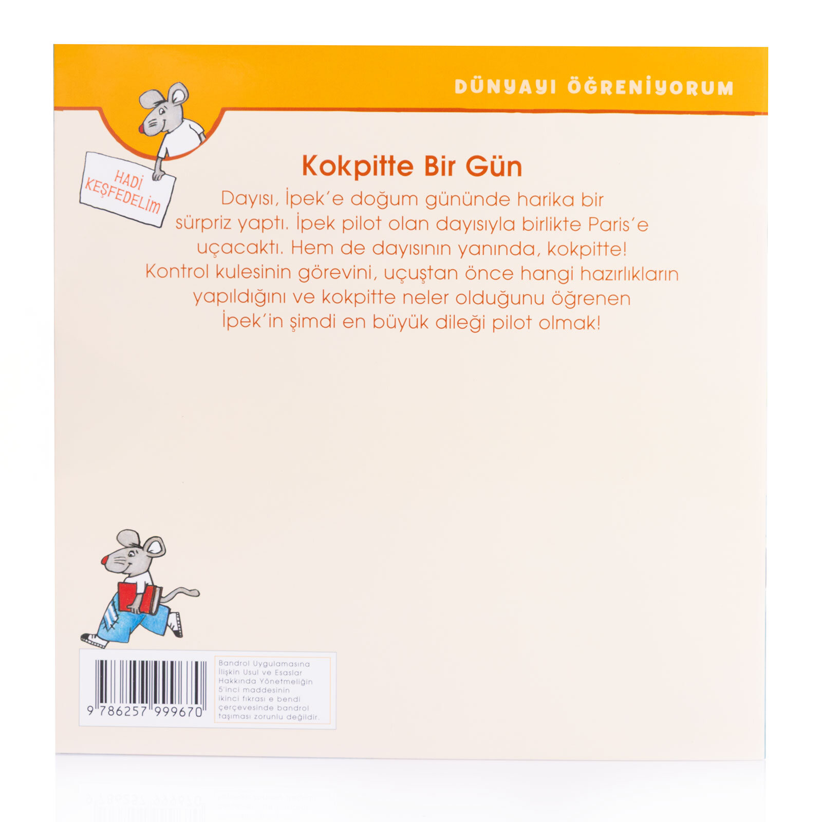 Dünyayı Öğreniyorum –Kokpitte Bir Gün