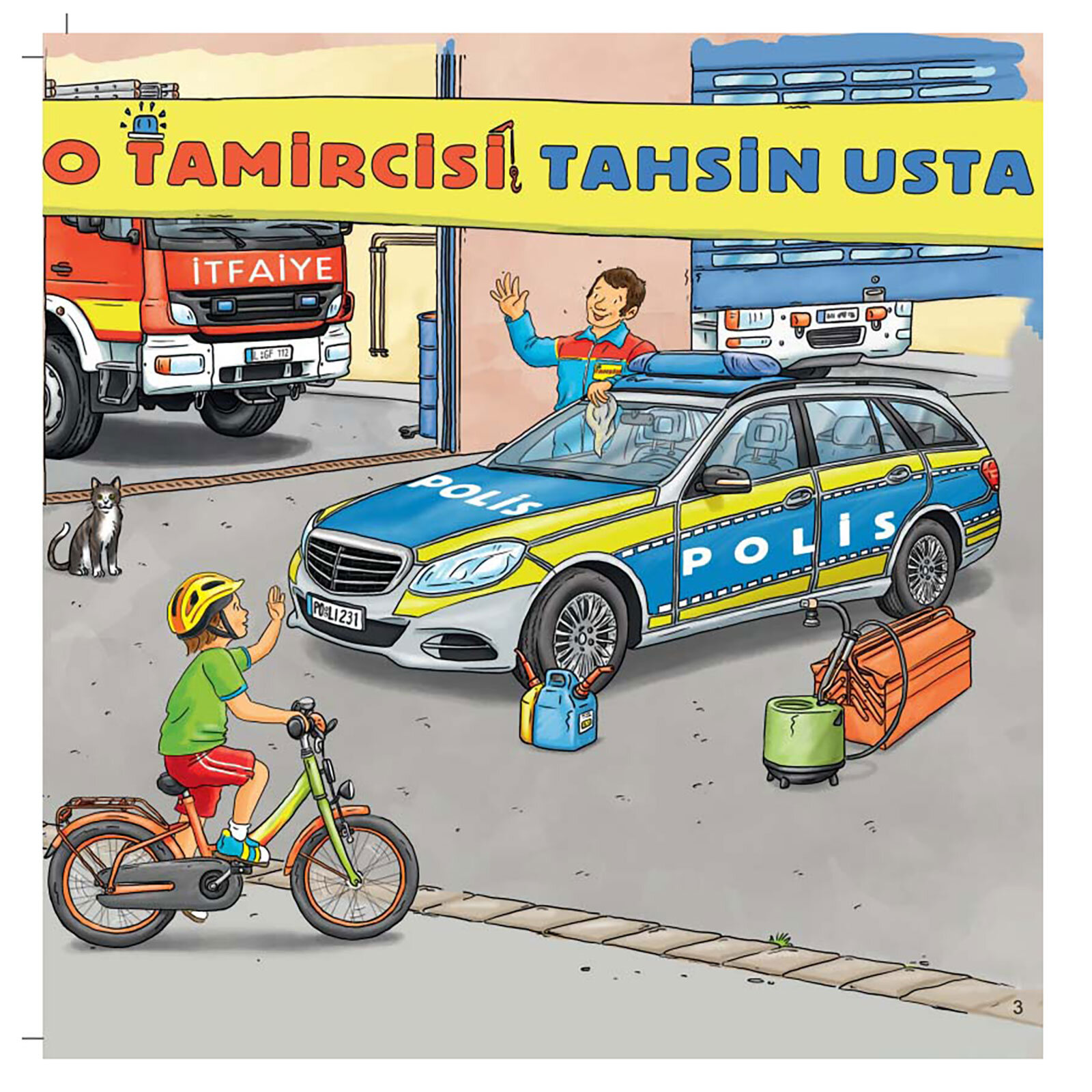 Dünyayı Öğreniyorum –Kurtarma Araçları Dünyayı Öğreniyorum –Kurtarma Araçları