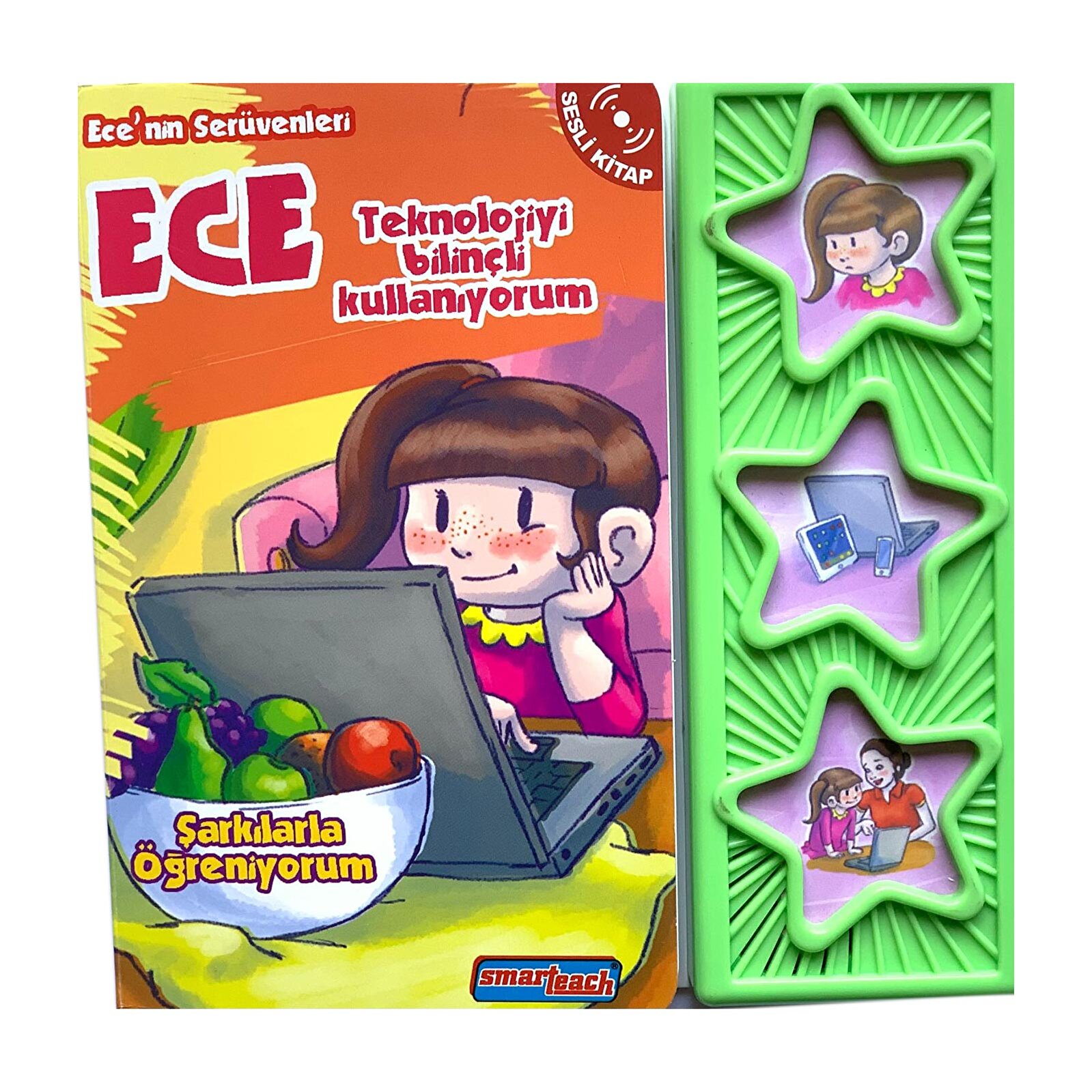 Ece'nin Serüvenleri Teknolojiyi Bilinçli Kullanıyorum Ece'nin Serüvenleri Teknolojiyi Bilinçli Kullanıyorum