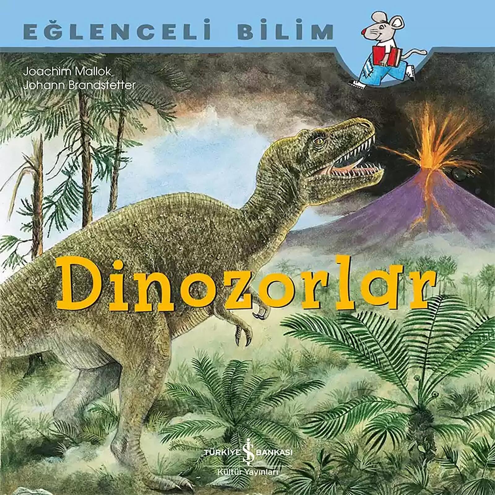 Eğlenceli Bilim – Dinozorlar