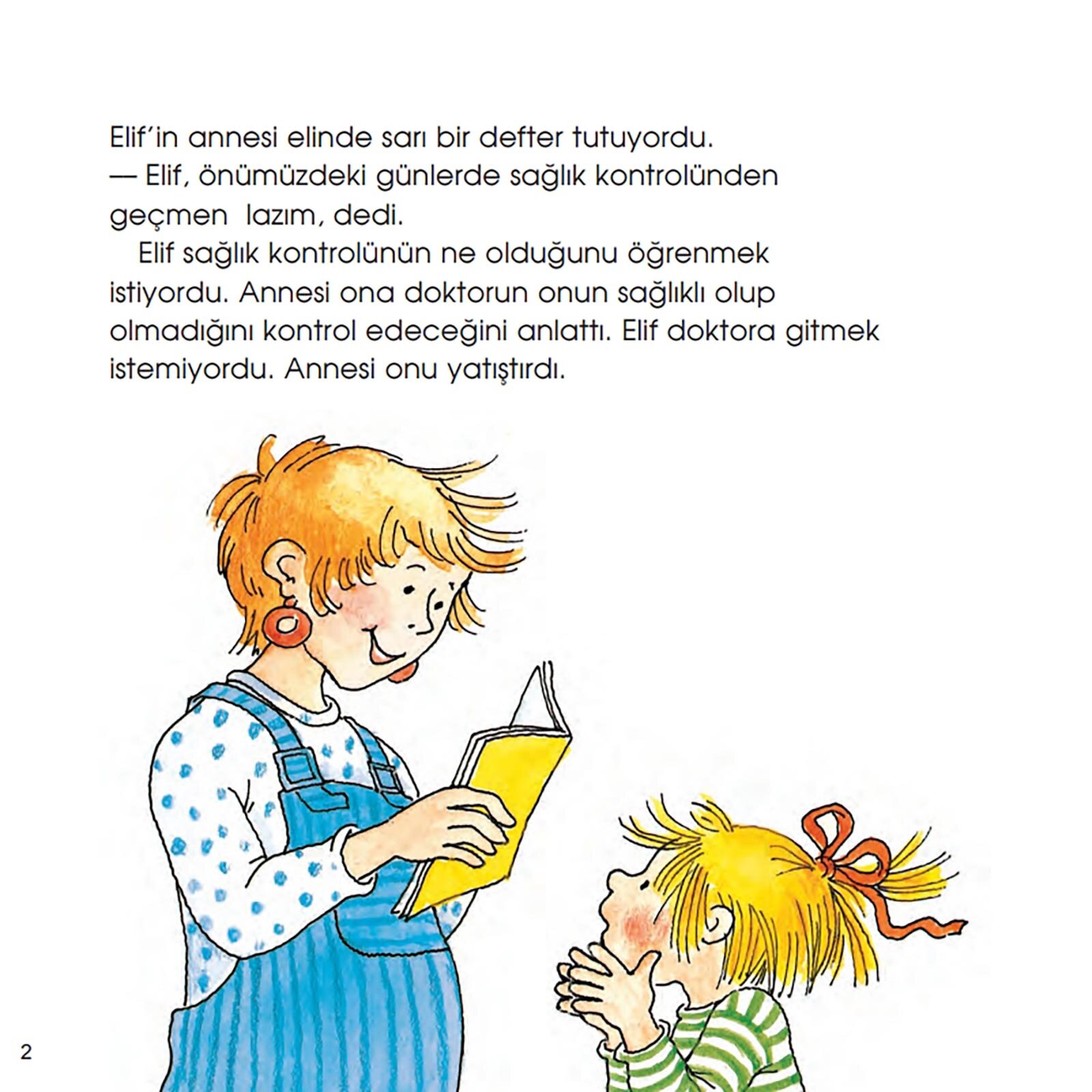 Elif Doktora Gidiyor