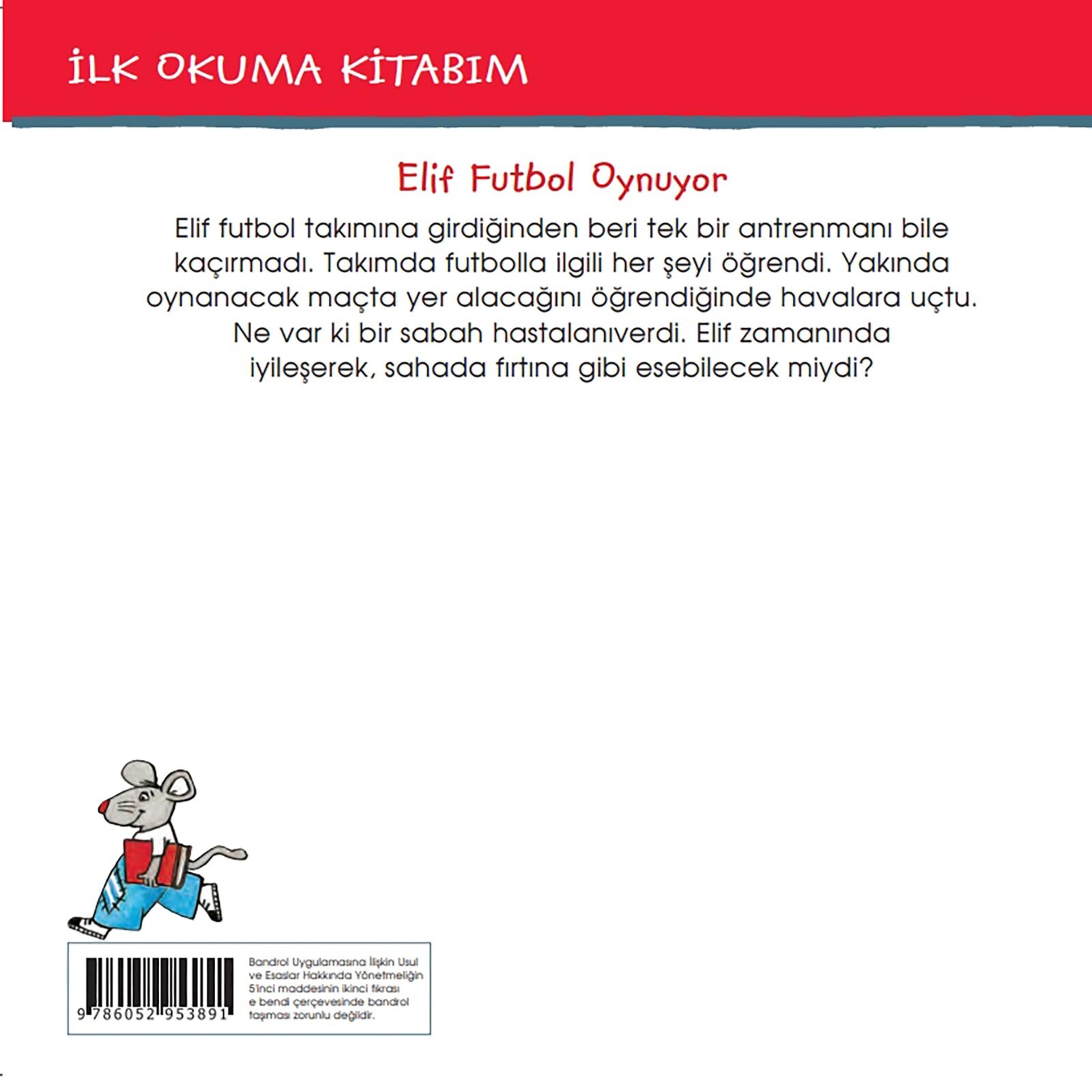 Elif Futbol Oynuyor