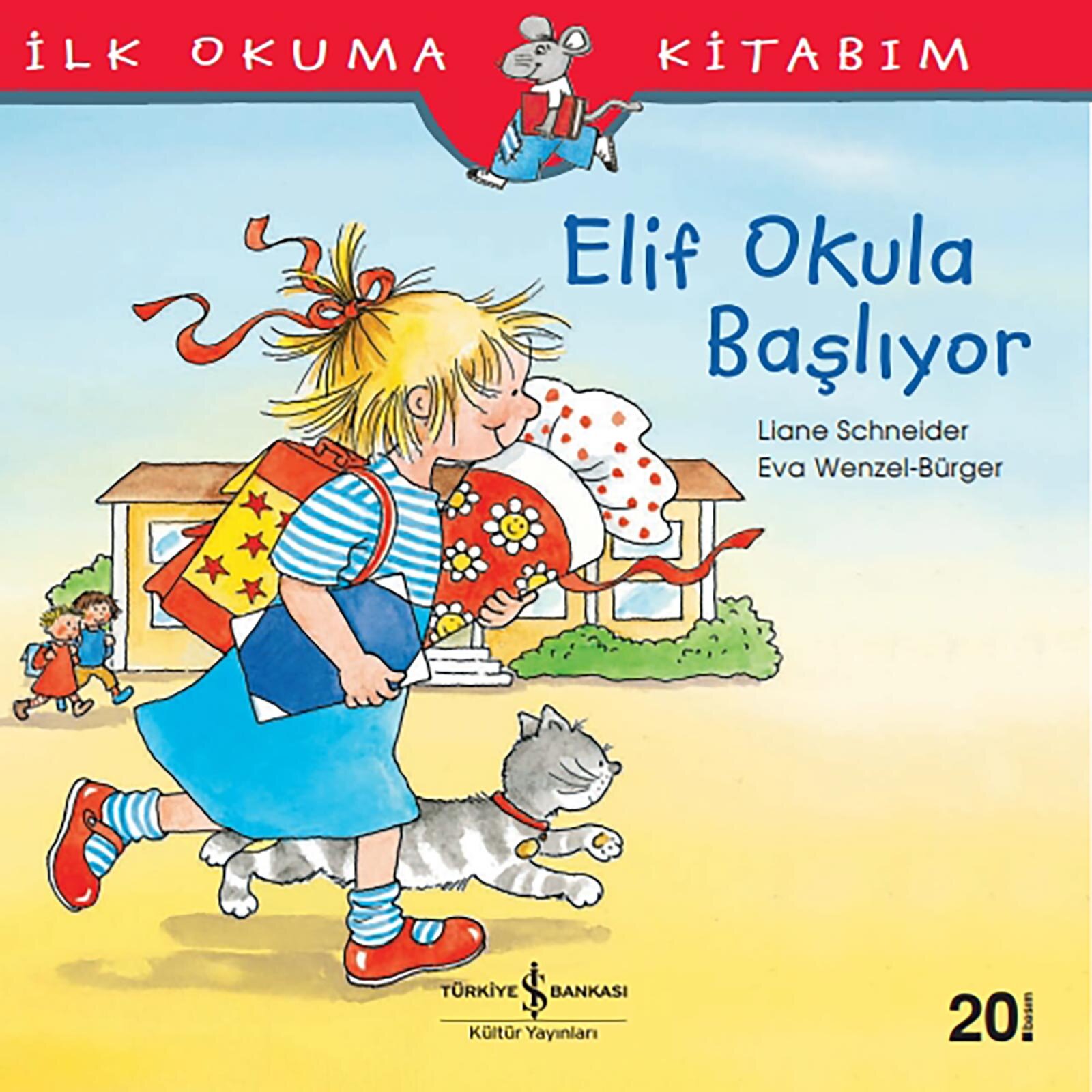 Elif Okula Başlıyor