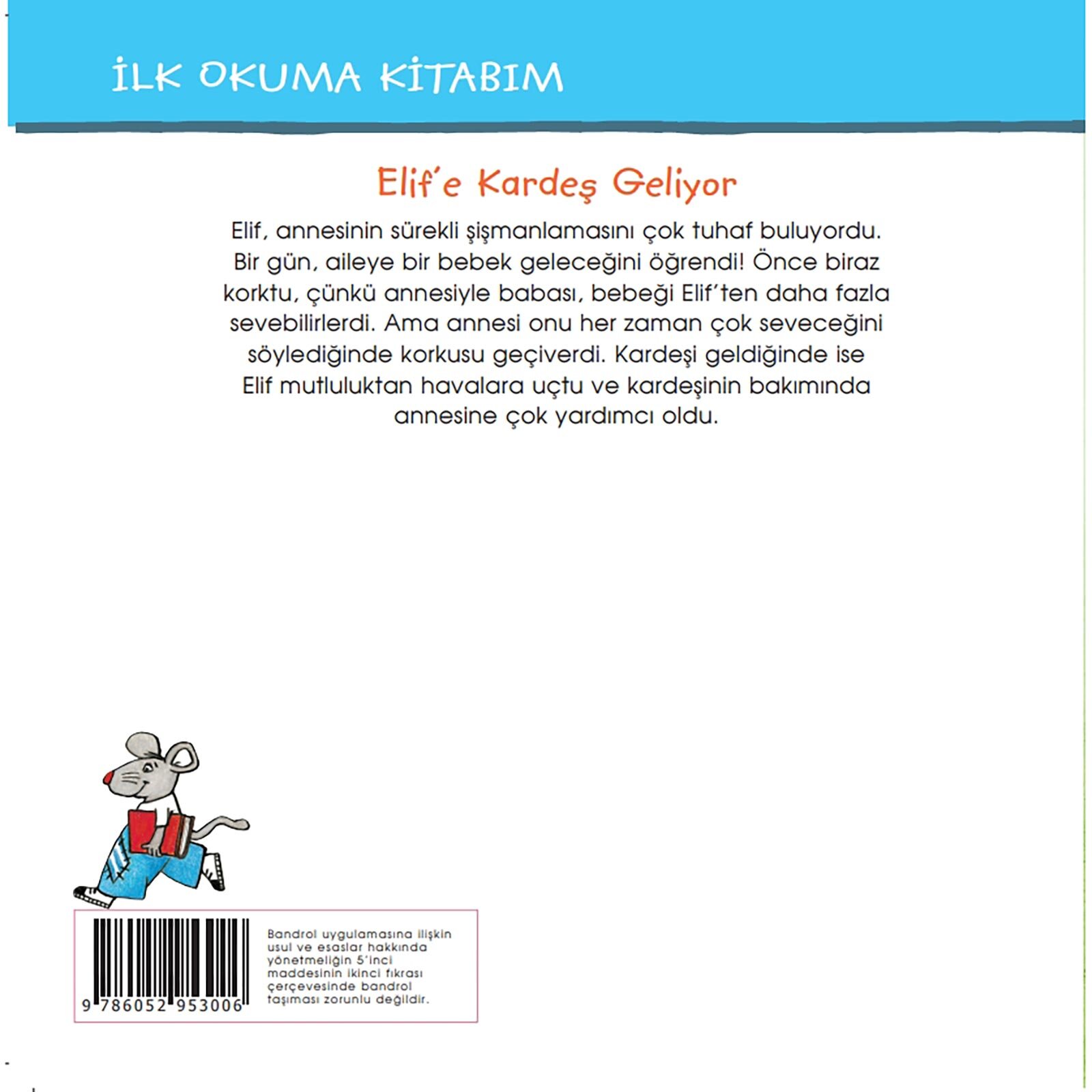Elif'e Kardeş Geliyor