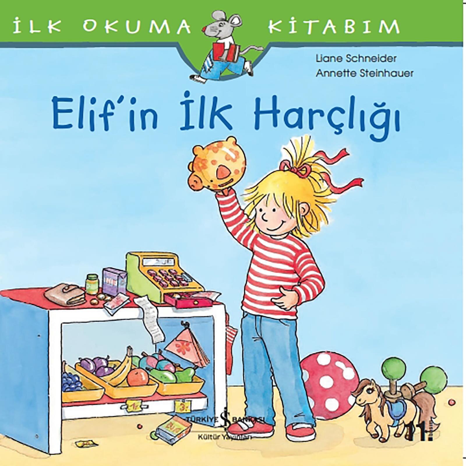 Elif'in İlk Harçlığı