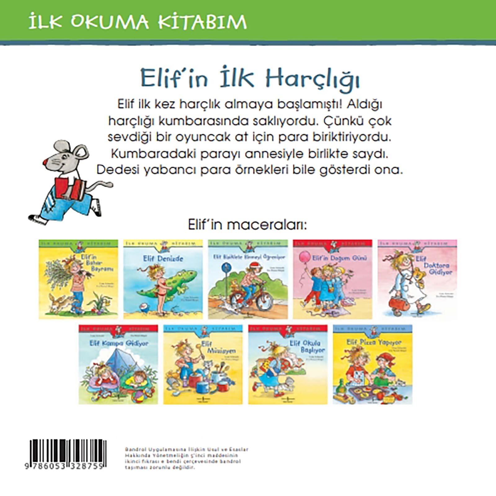Elif'in İlk Harçlığı