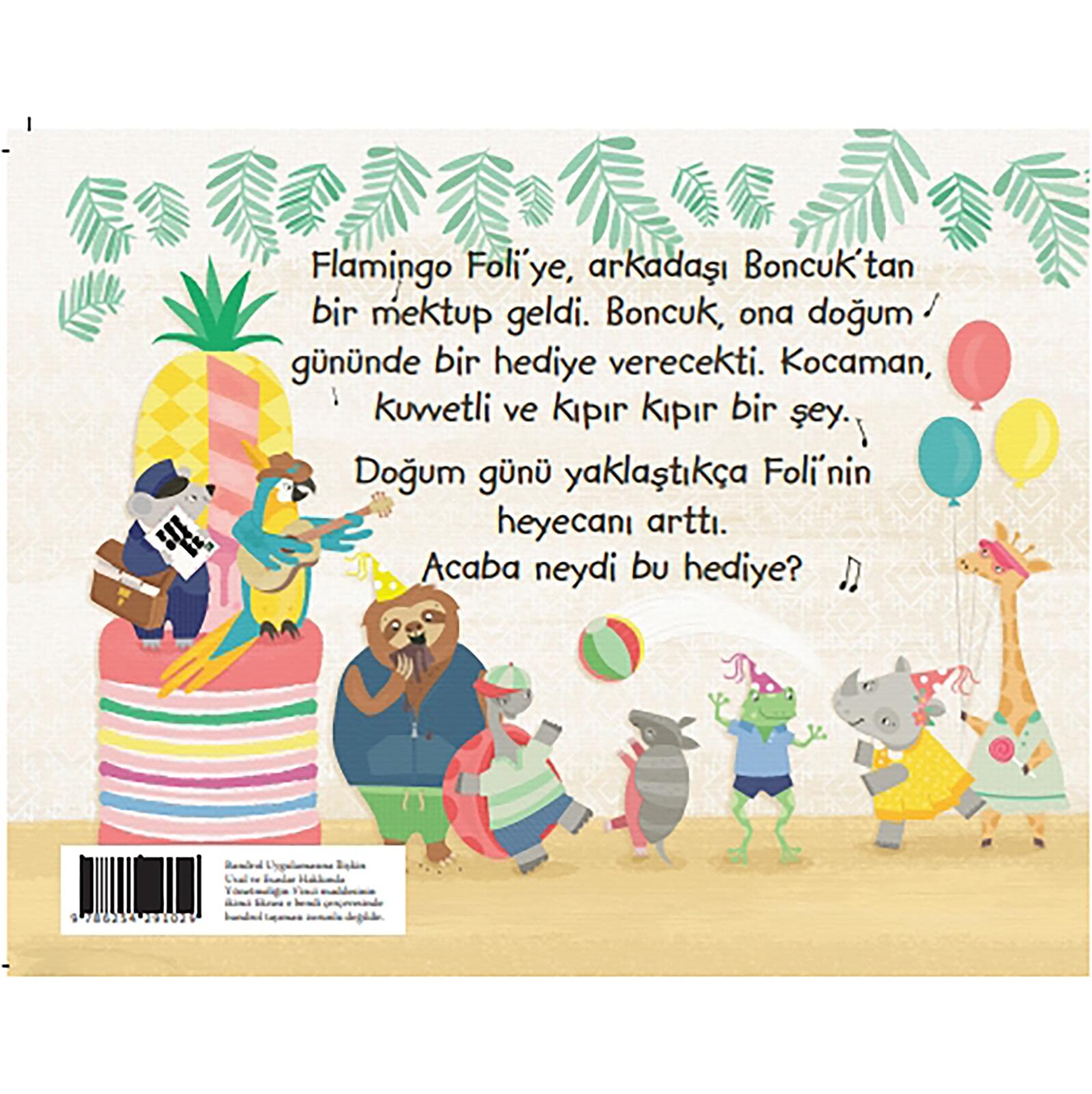 Flamingo Foli’nin Hediyesi Flamingo Foli’nin Hediyesi