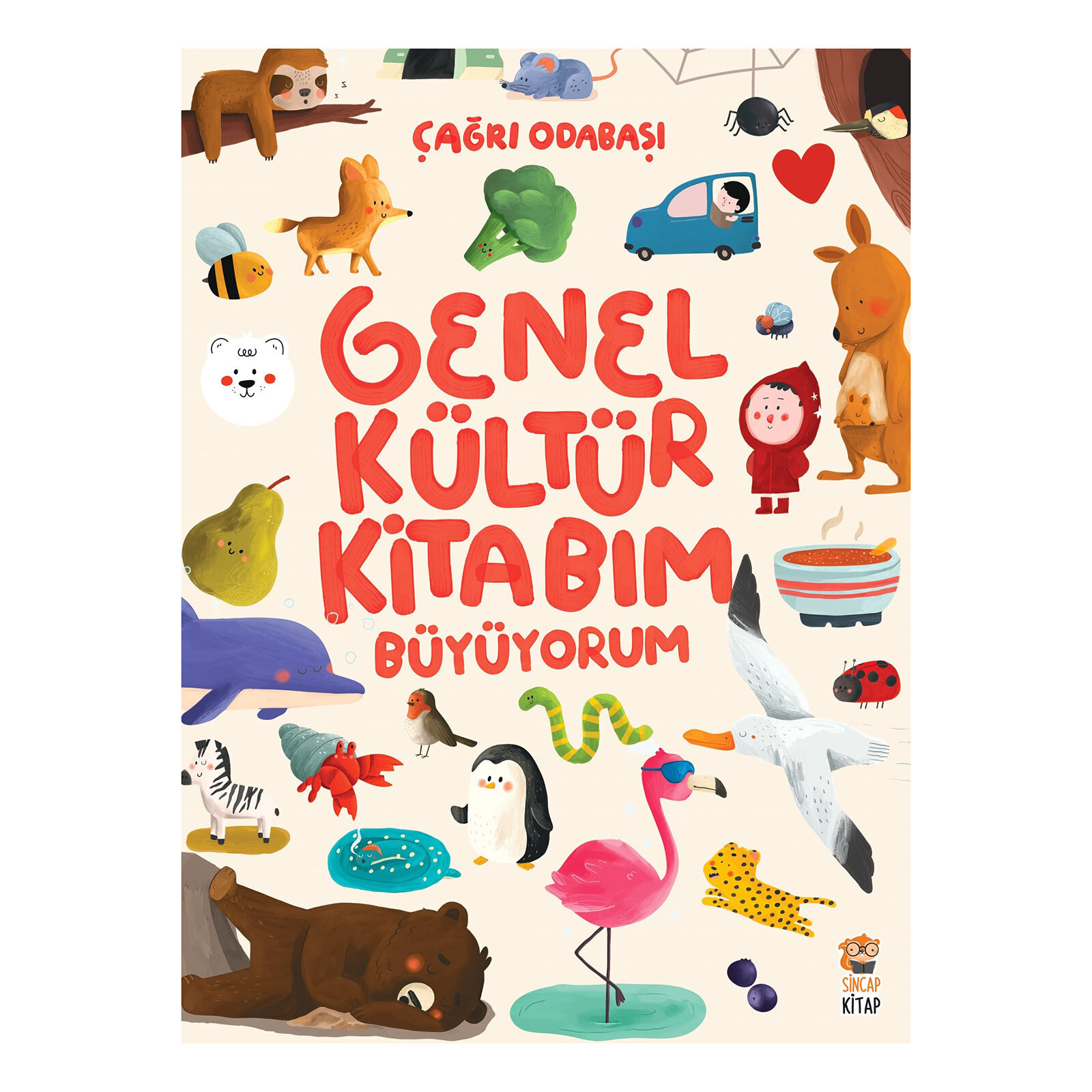 Genel Kültür Kitabım - Büyüyorum Çağrı Odabaşı Genel Kültür Kitabım - Büyüyorum Çağrı Odabaşı