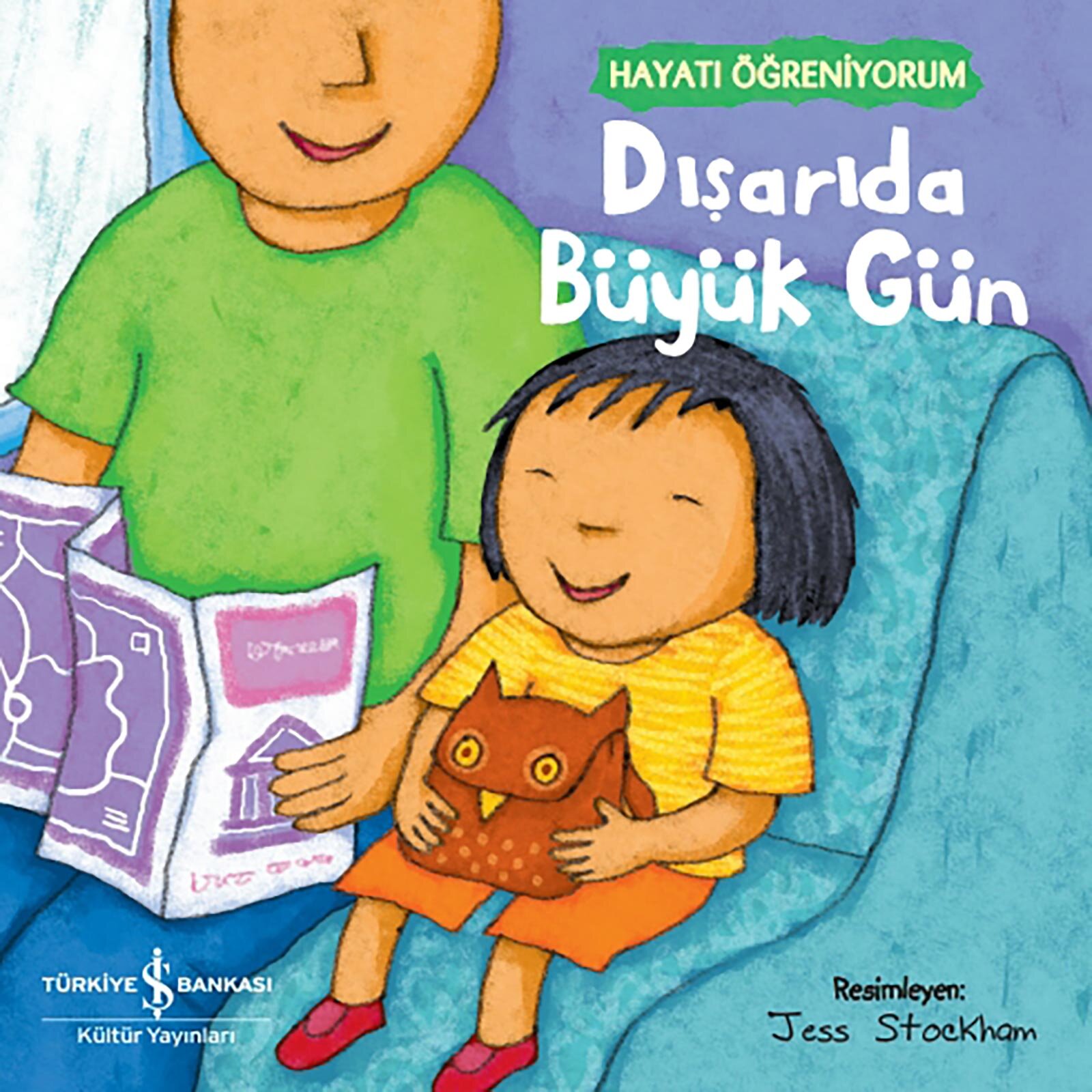 Hayatı Öğreniyorum - Dışarıda Büyük Gün Hayatı Öğreniyorum - Dışarıda Büyük Gün