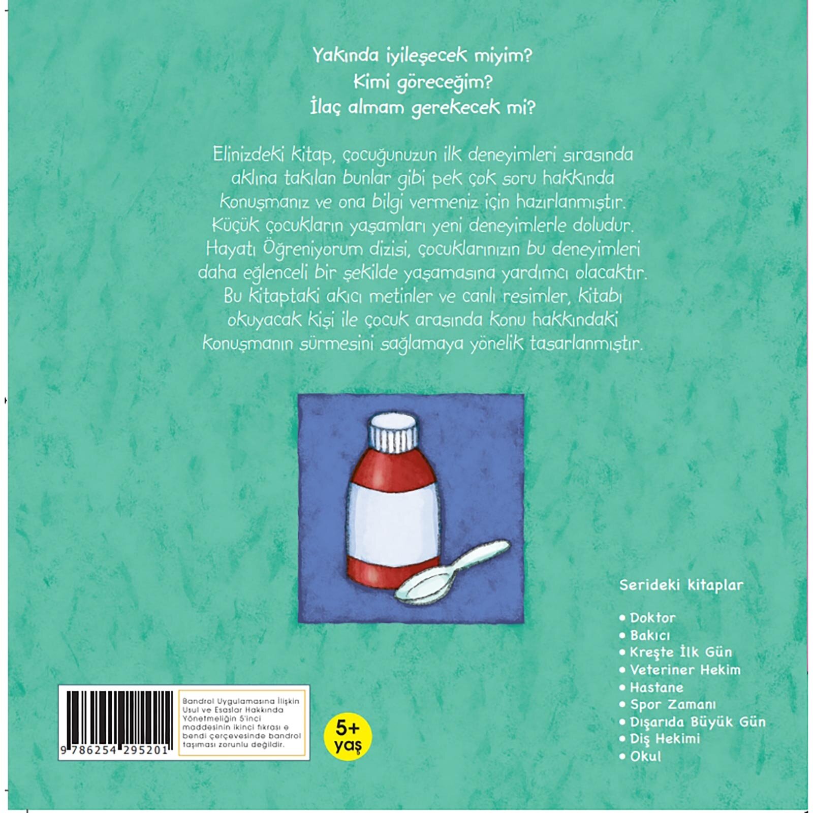 Hayatı Öğreniyorum - Doktor Hayatı Öğreniyorum - Doktor