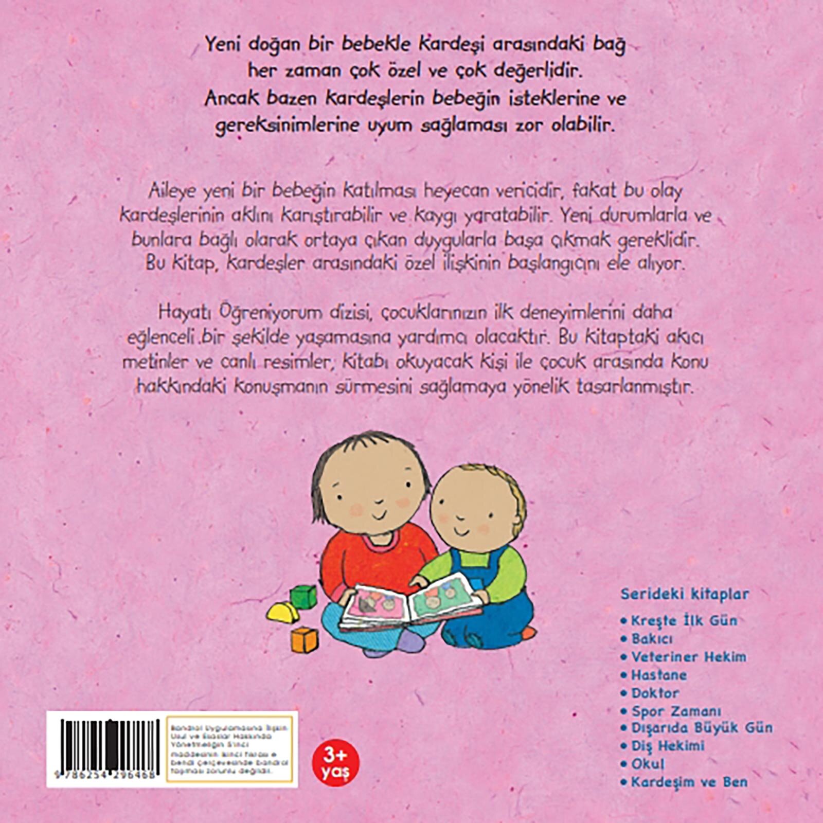 Hayatı Öğreniyorum - Kardeşim Ve Ben