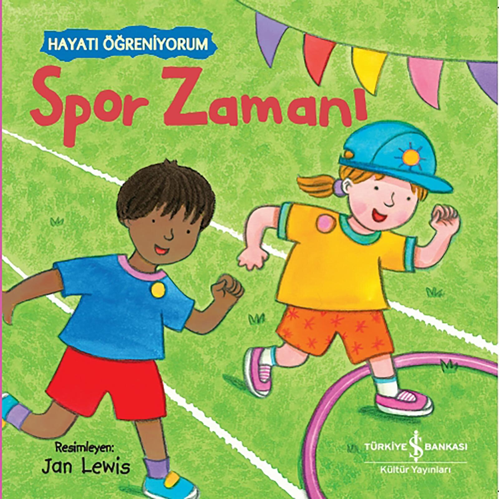 Hayatı Öğreniyorum - Spor Zamanı
