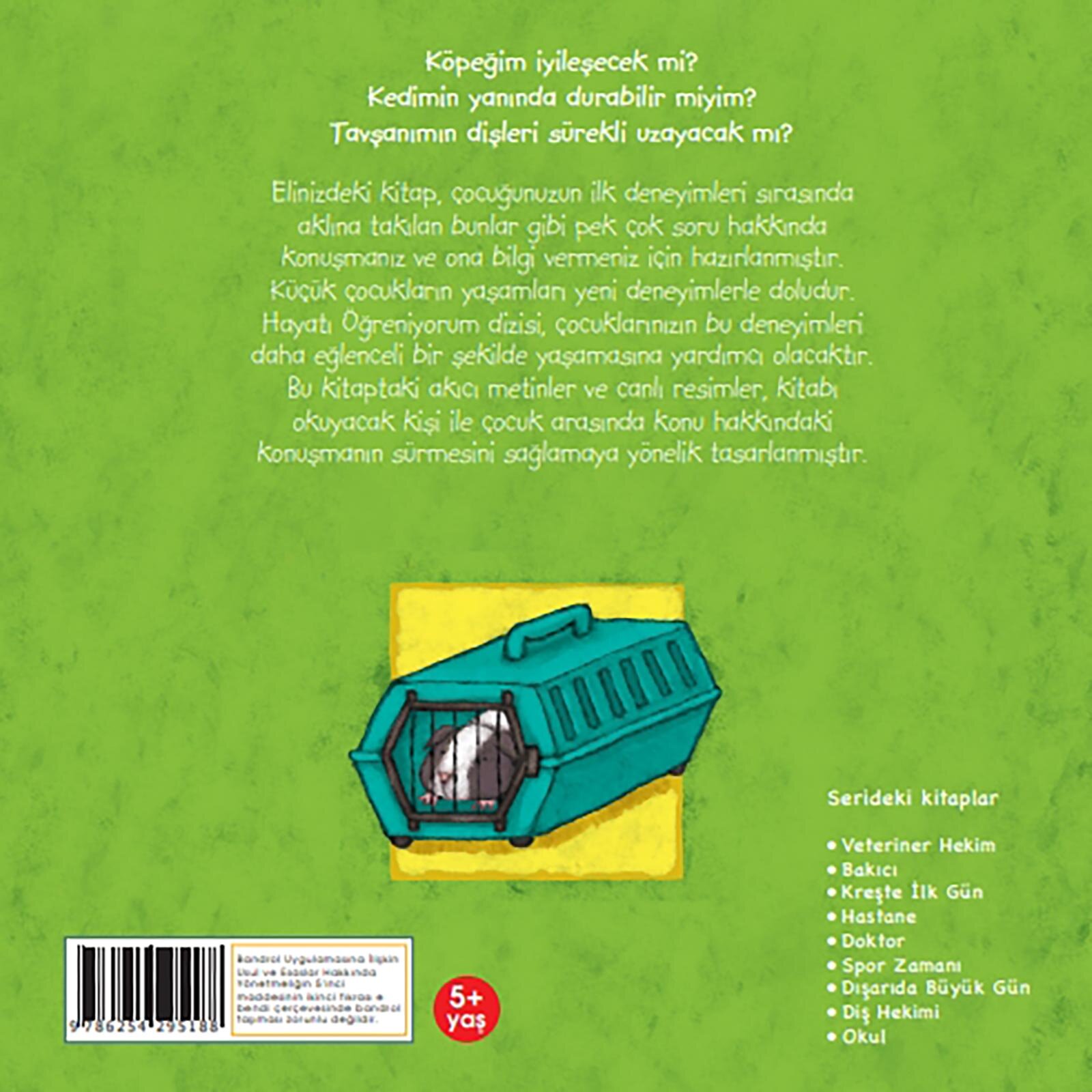 Hayatı Öğreniyorum - Veteriner Hekim Hayatı Öğreniyorum - Veteriner Hekim