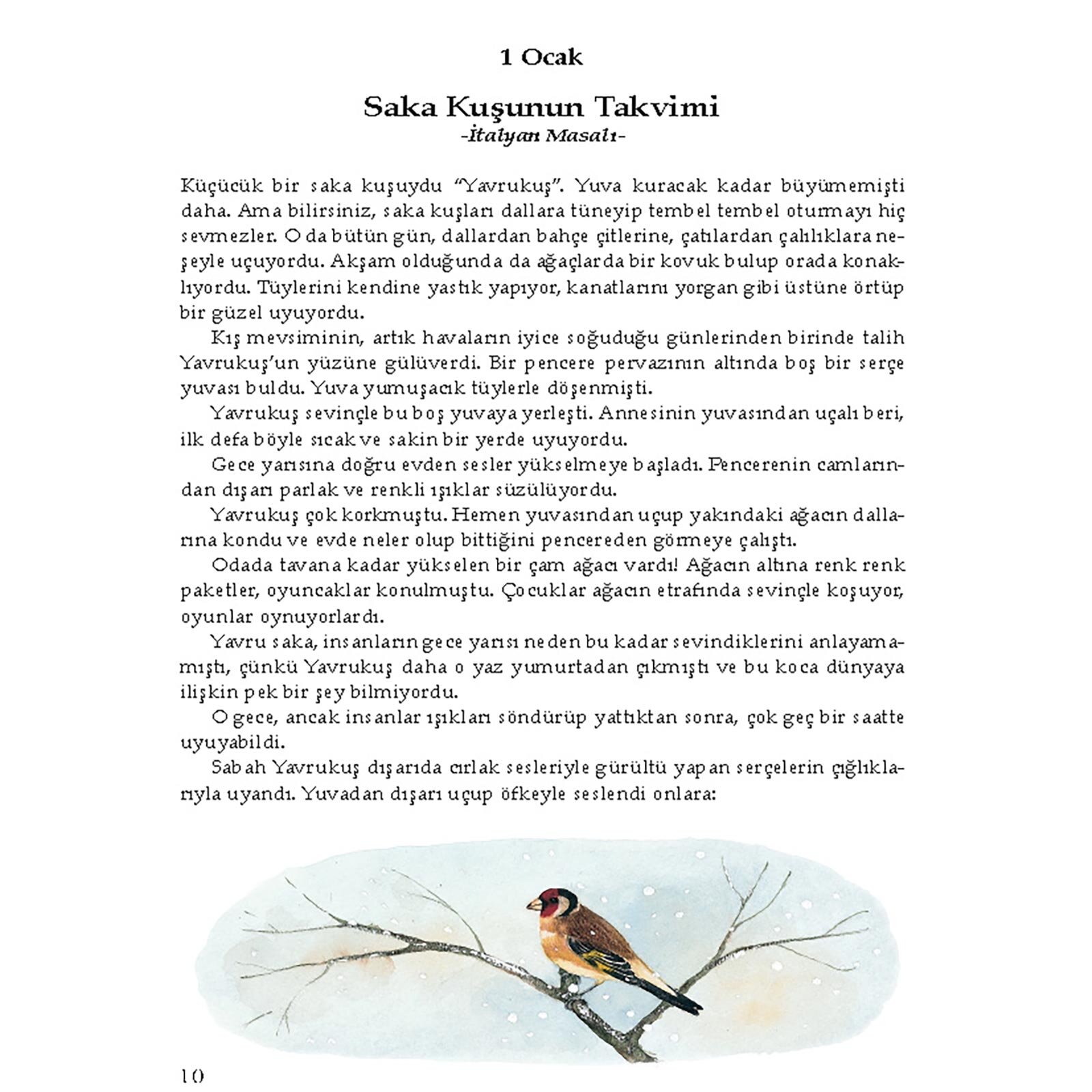 Her Güne Bir Masal Her Güne Bir Masal