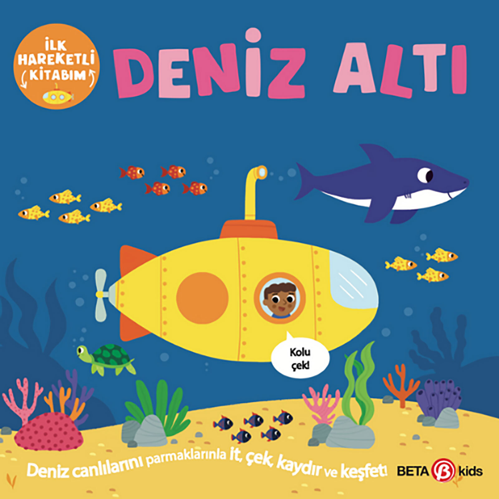 İlk Hareketli Kitabım Deniz Altı