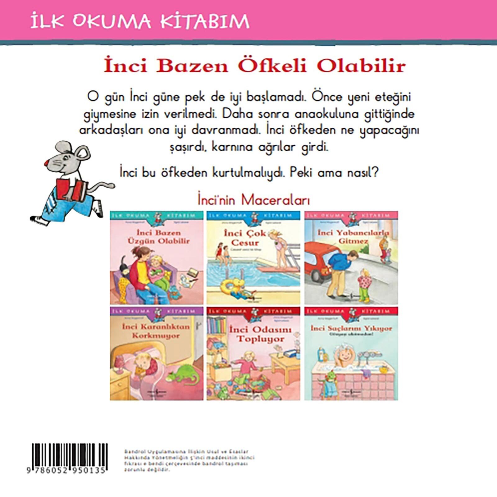 İnci Bazen Öfkeli Olabilir İnci Bazen Öfkeli Olabilir