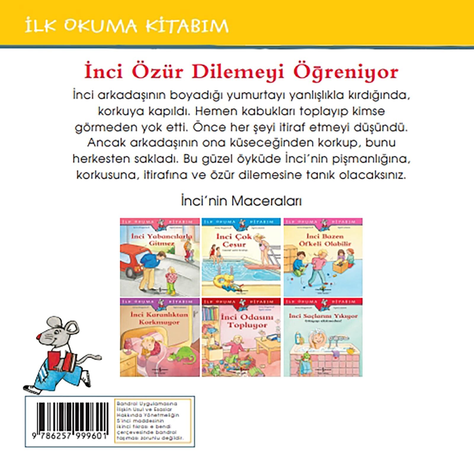 İnci Özür Dilemeyi Öğreniyor