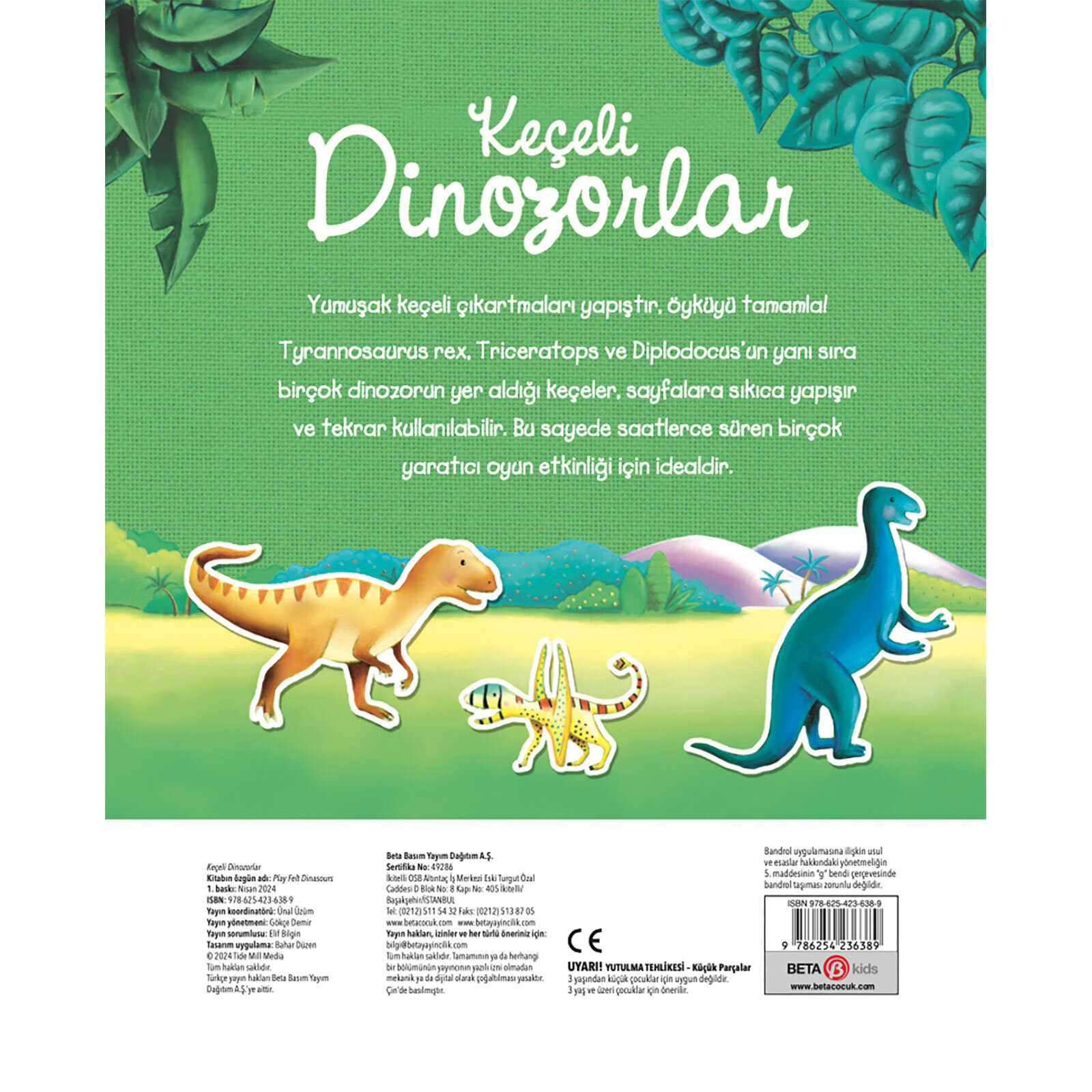 Keçeli Dinozorlar Keçeli Dinozorlar