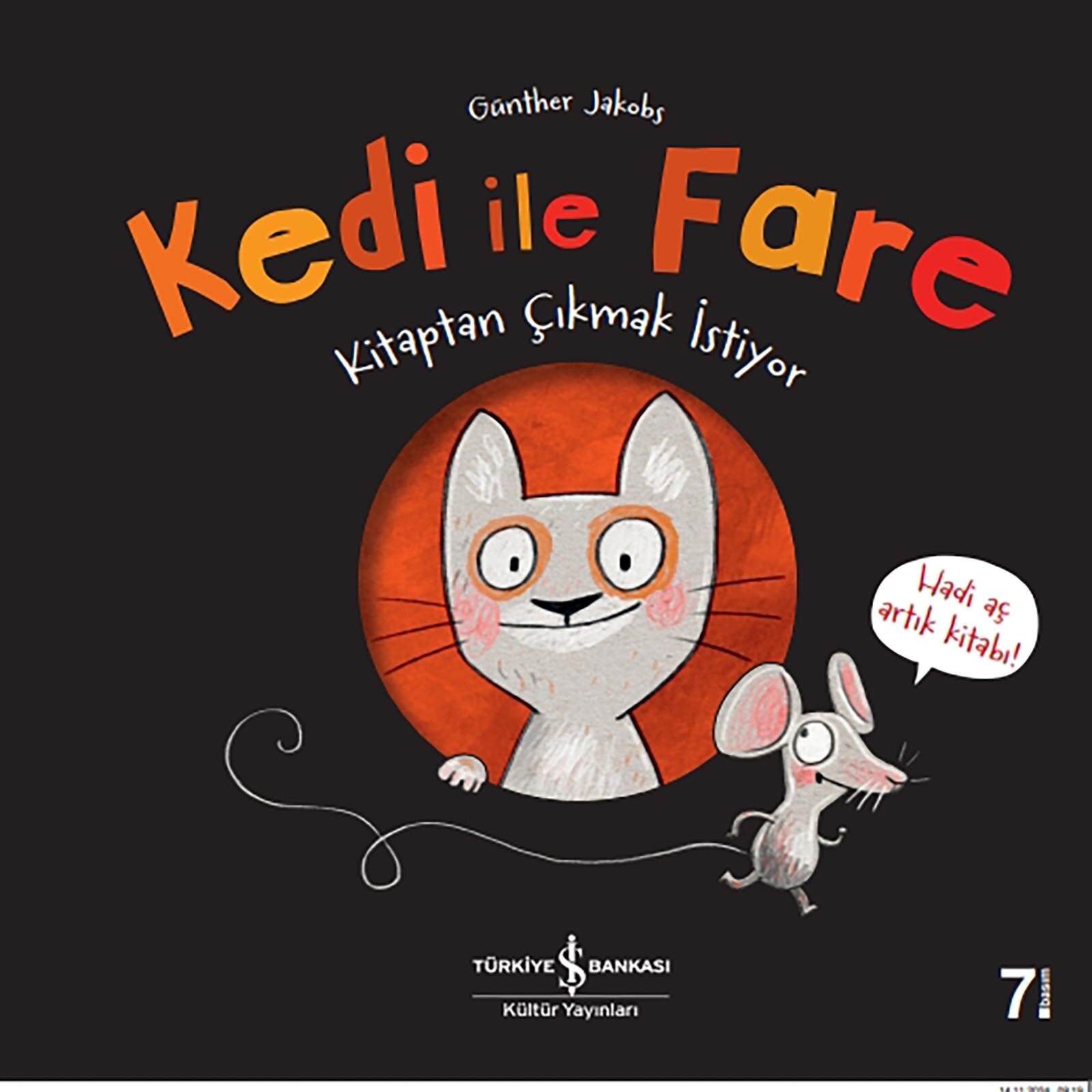 Kedi İle Fare Kitaptan Çıkmak İstiyor