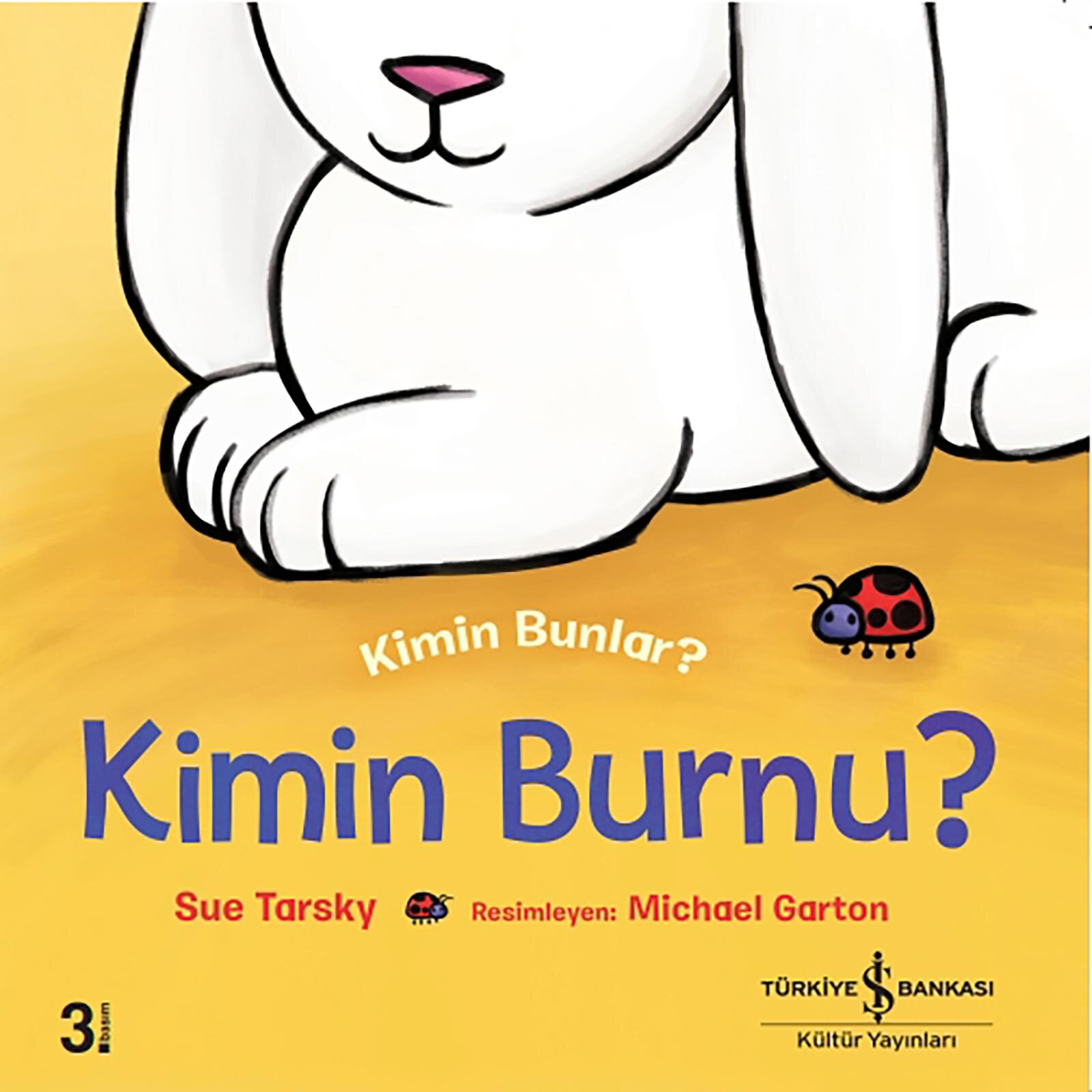 Kimin Bunlar-Kimin Burnu ?