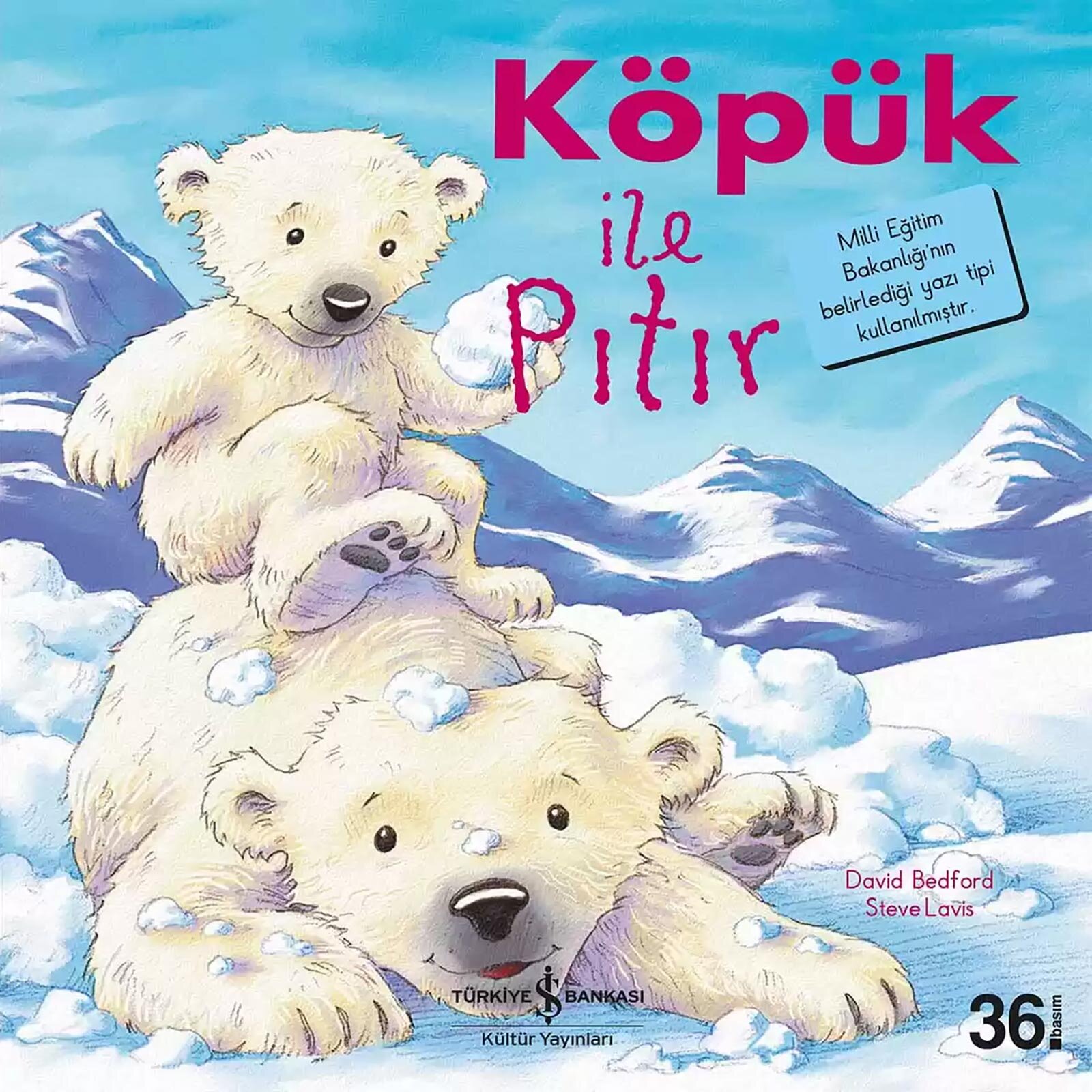 Köpük ile Pıtır İlk Okuma Kitabım