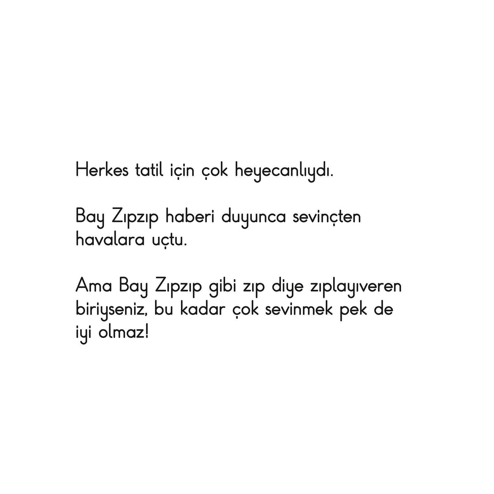 KÜÇÜK BAY VE BAYANLAR TATİLDE KÜÇÜK BAY VE BAYANLAR TATİLDE