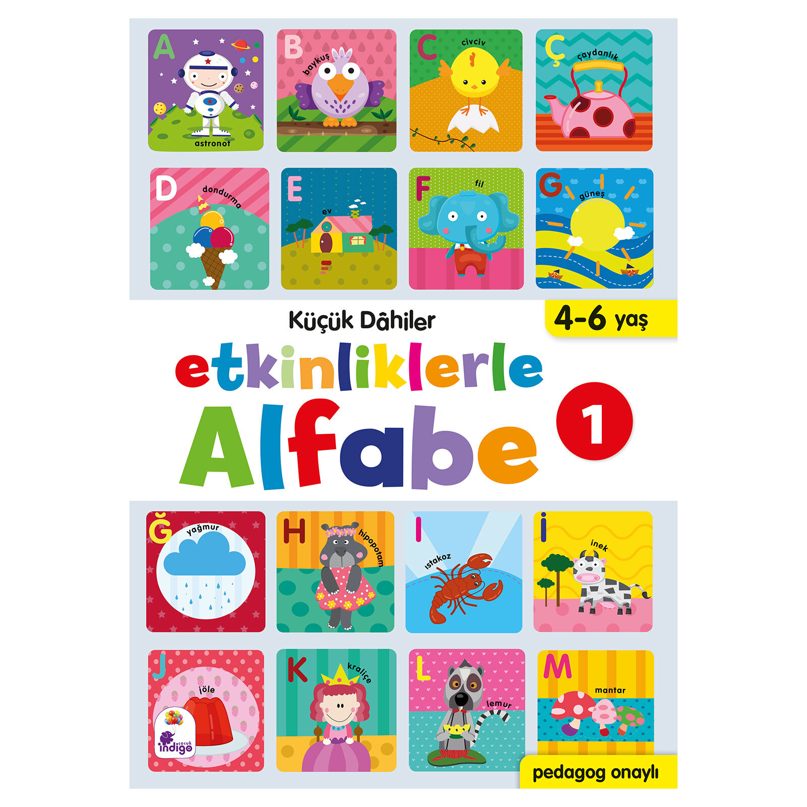 Küçük Dahiler - Etkinliklerle Alfabe 1
