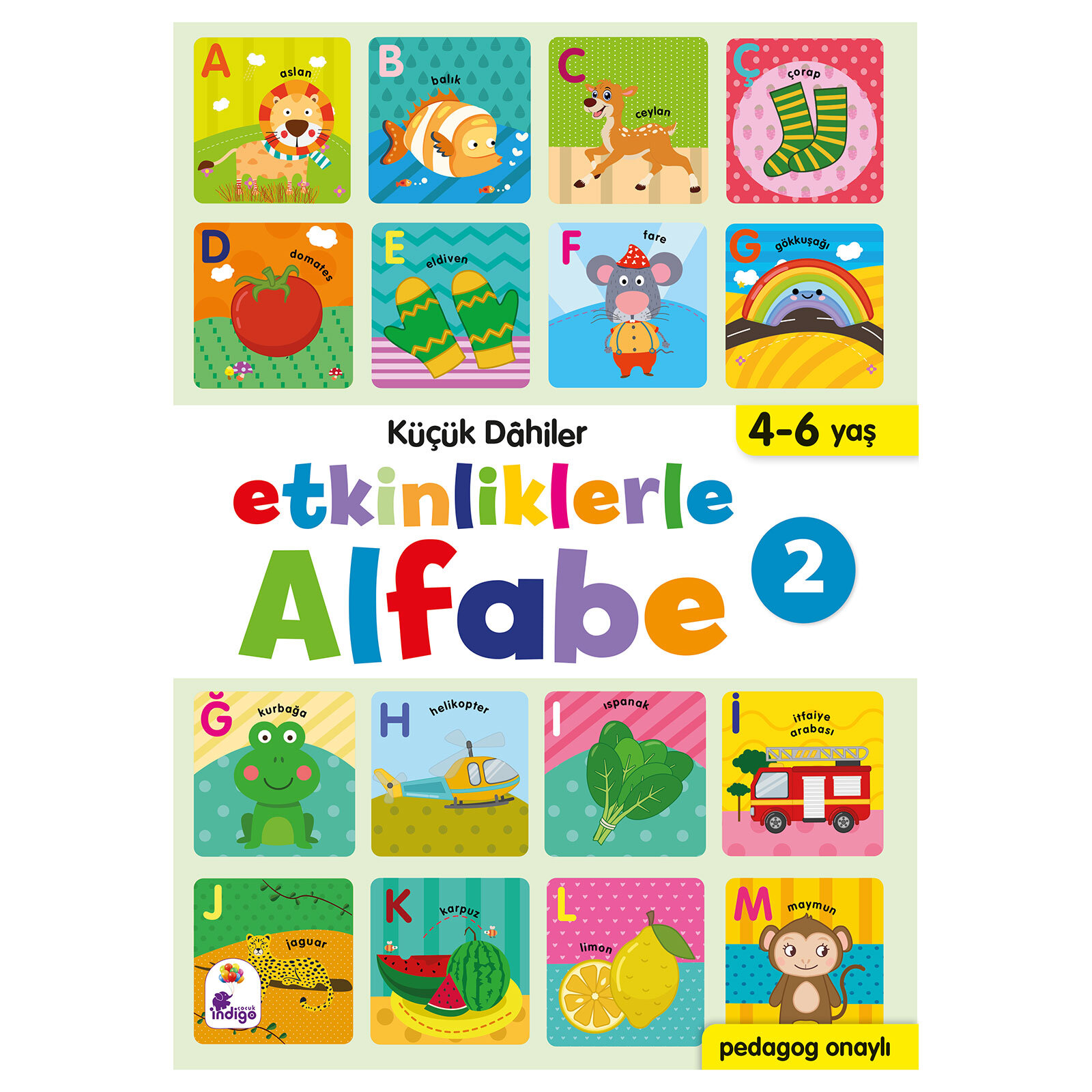 Küçük Dahiler - Etkinliklerle Alfabe 2