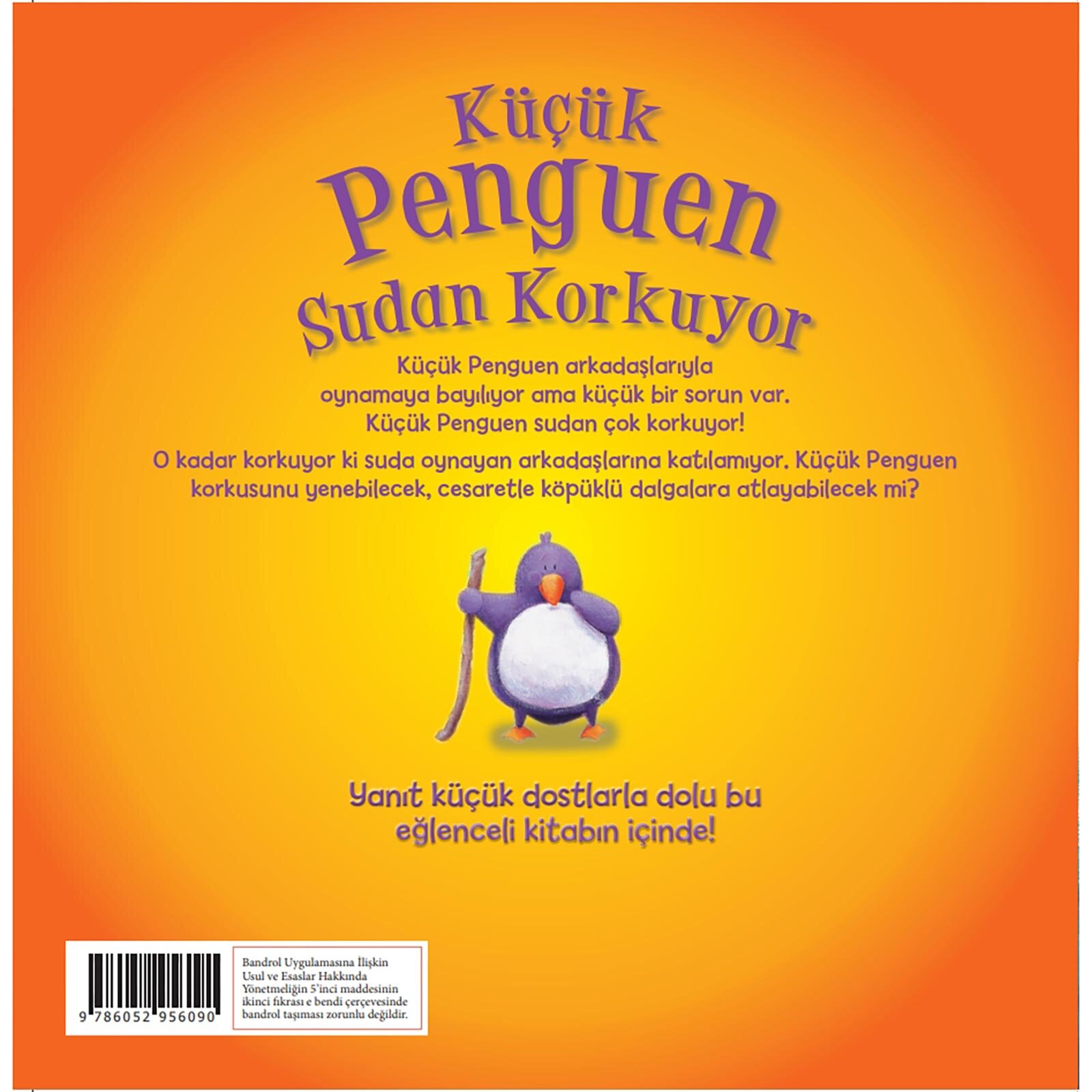 Küçük Penguen Sudan Korkuyor