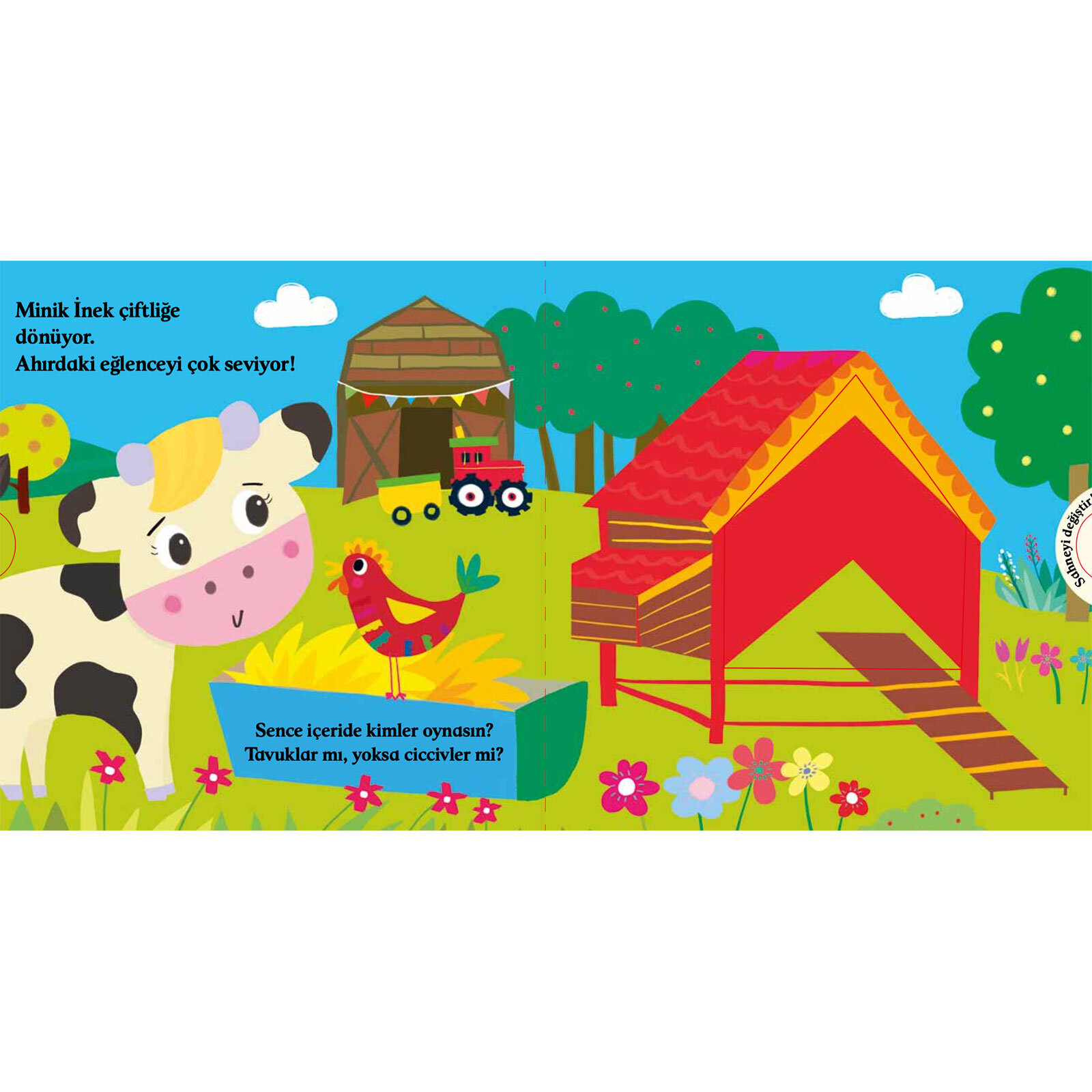 Macerayı Sen Seç Minik İnek