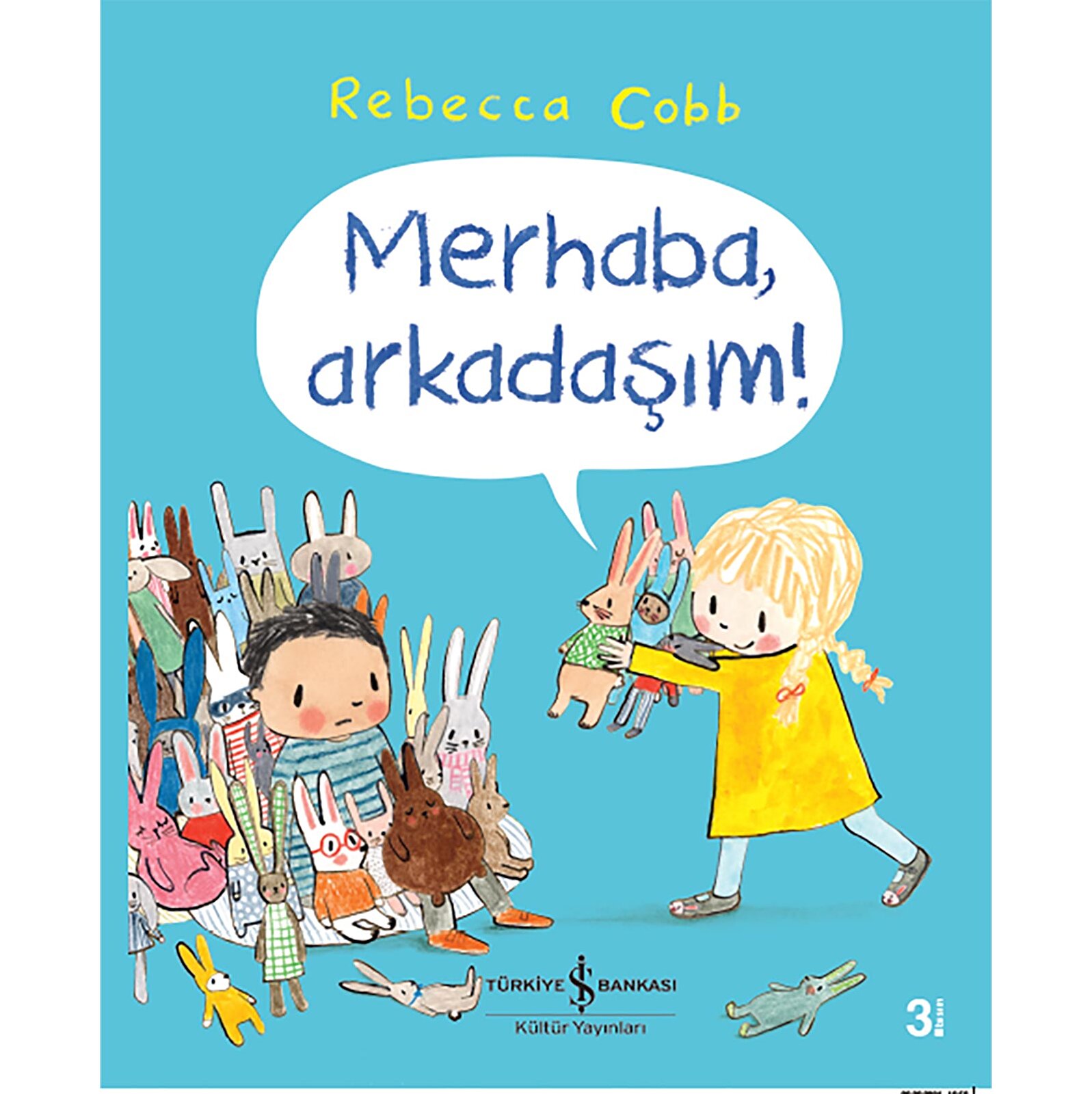 Merhaba, Arkadaşım! Merhaba, Arkadaşım!