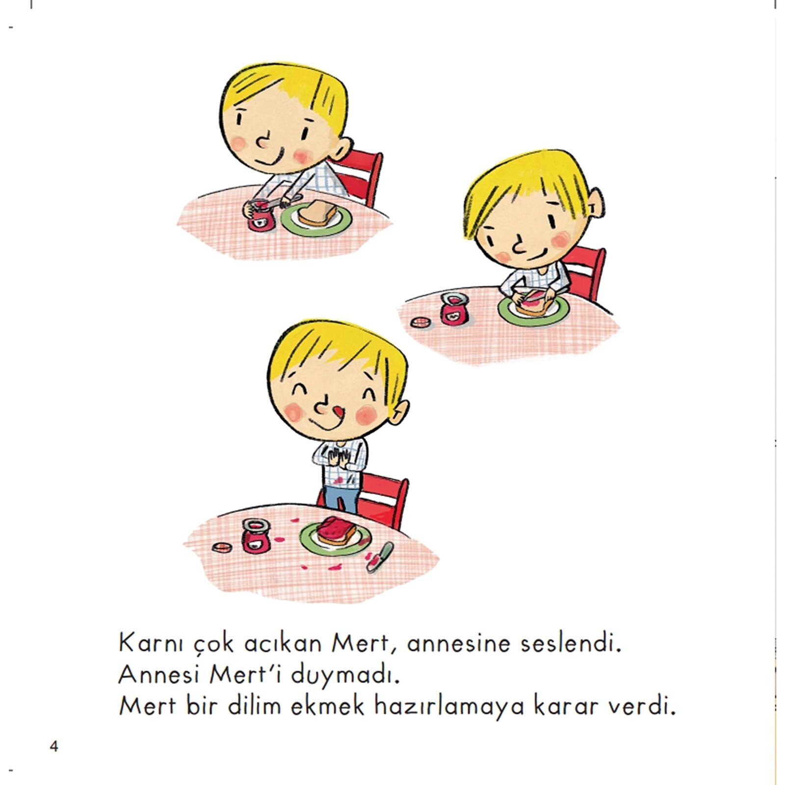 Mert'in Reçelli Ekmeği